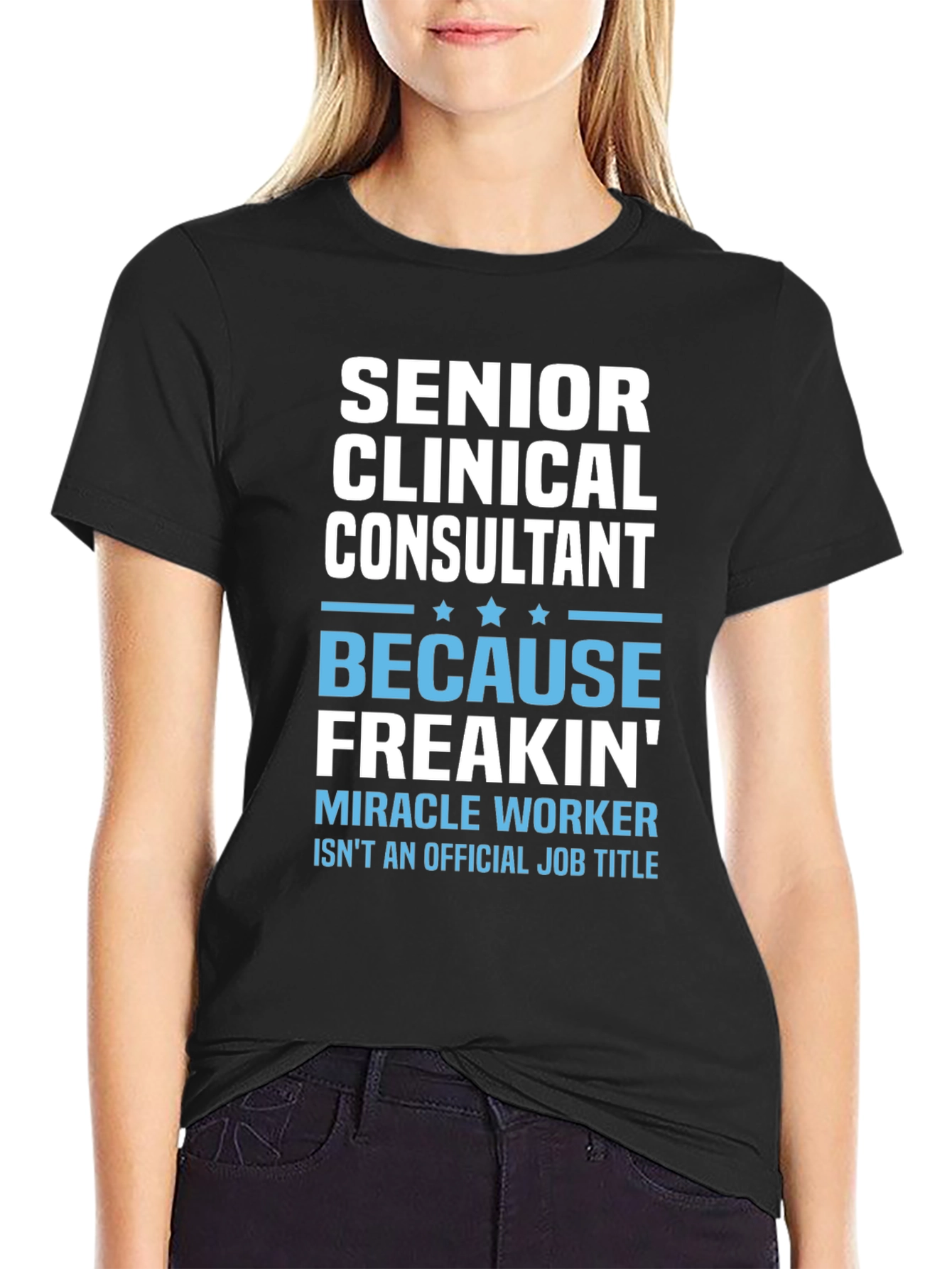 Senior Clinical Consultant T-Shirt