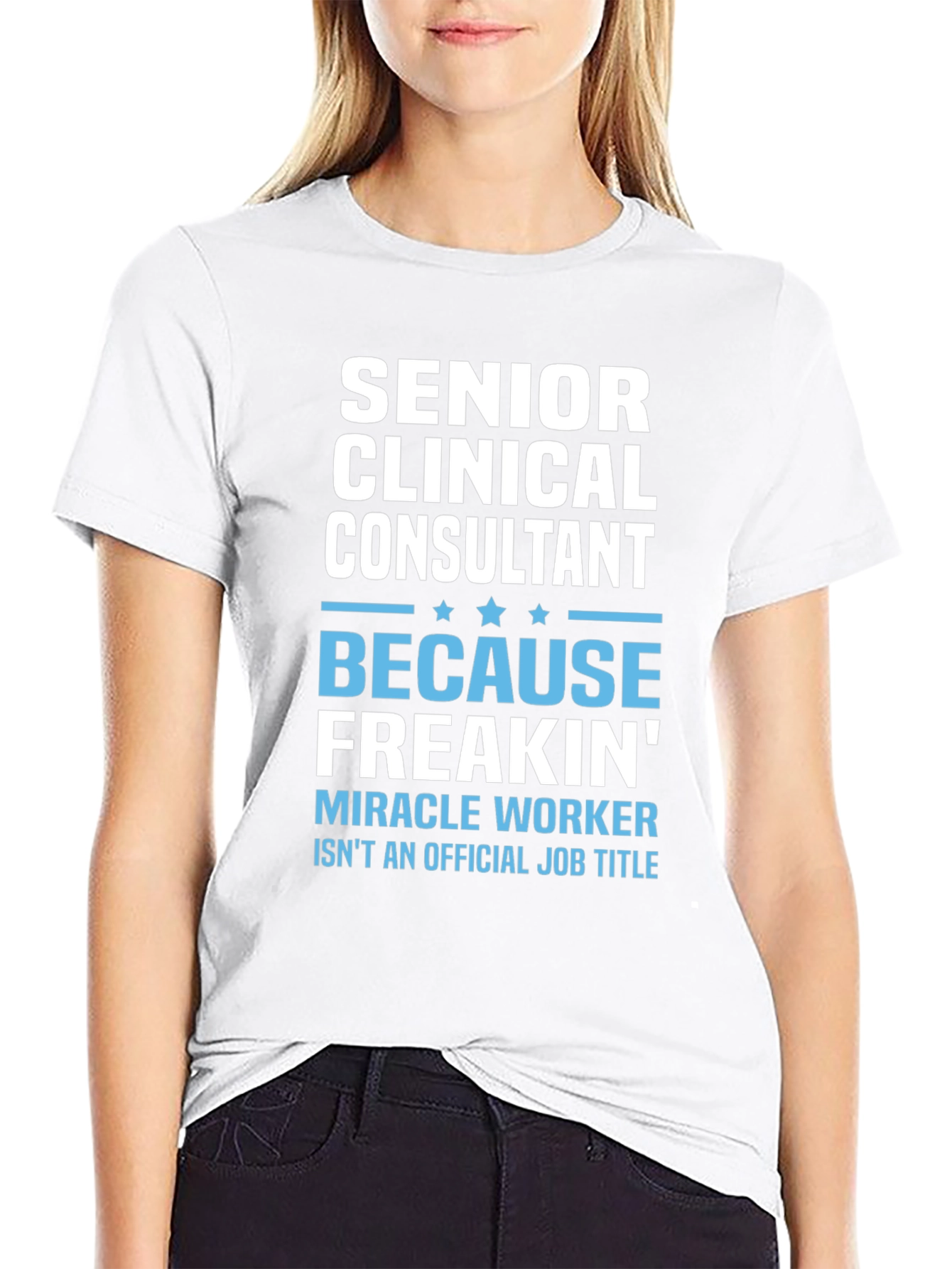 Senior Clinical Consultant T-Shirt