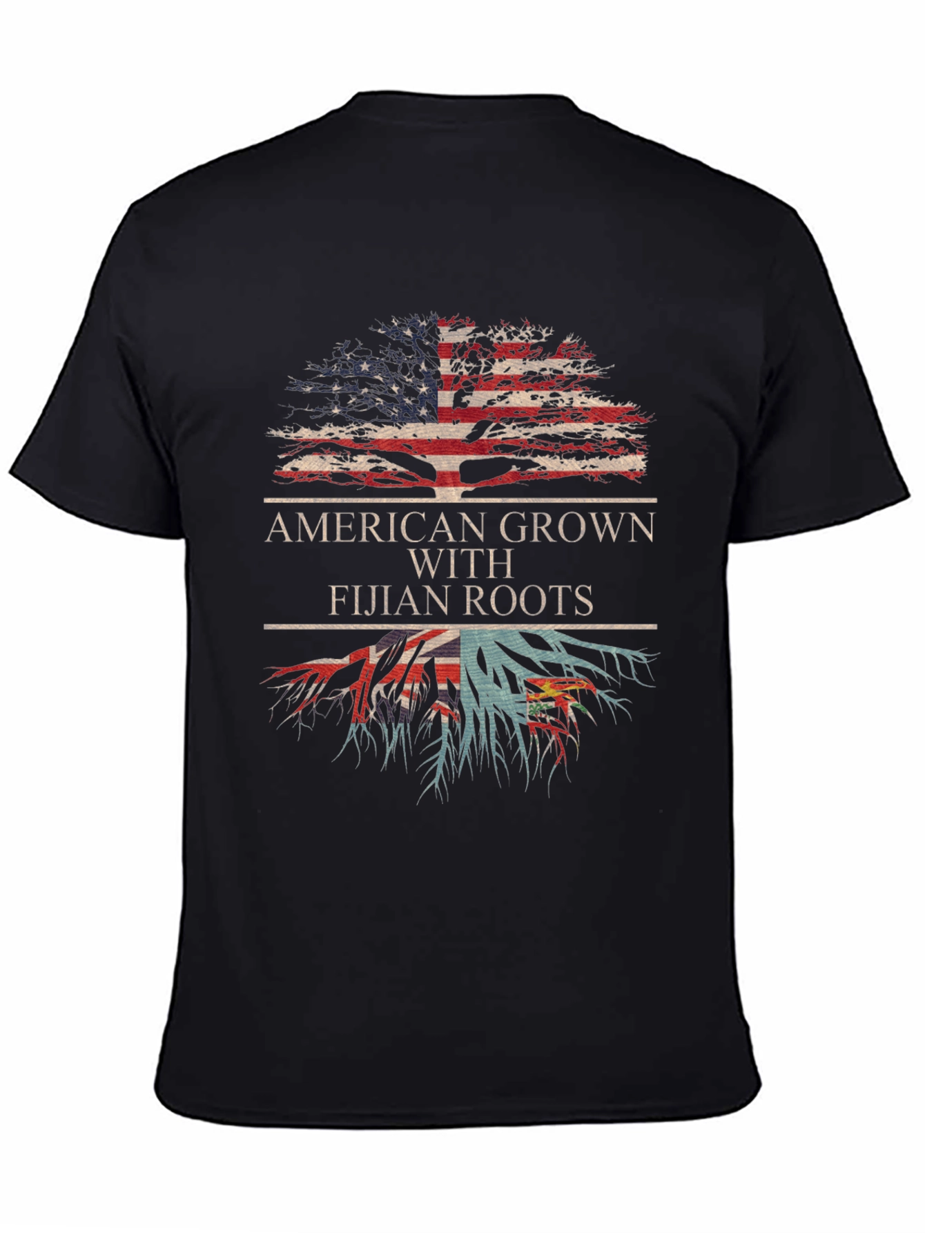American Grown with Fijian Roots T-Shirt