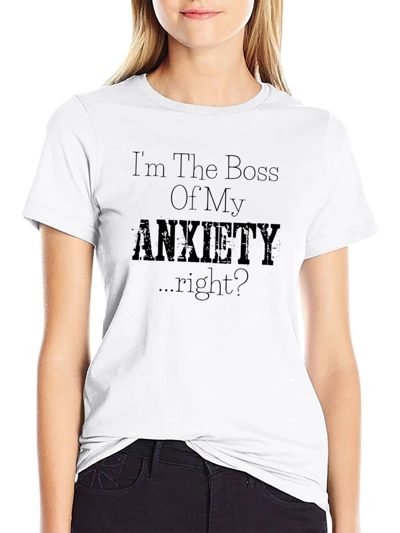Anxiety Boss Graphic T-Shirt - Humor Tee