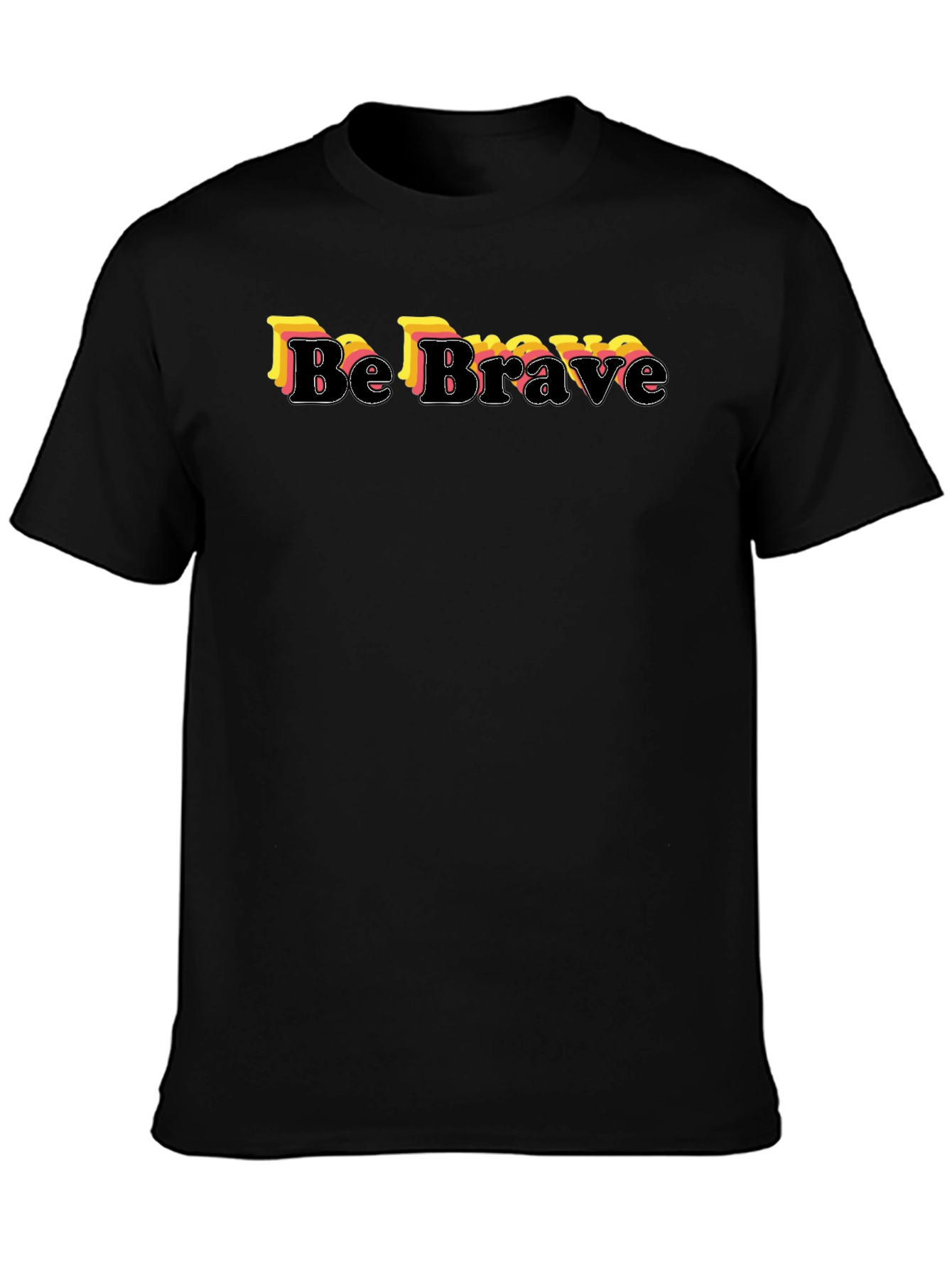 Be Brave Graphic Print Black T-Shirt