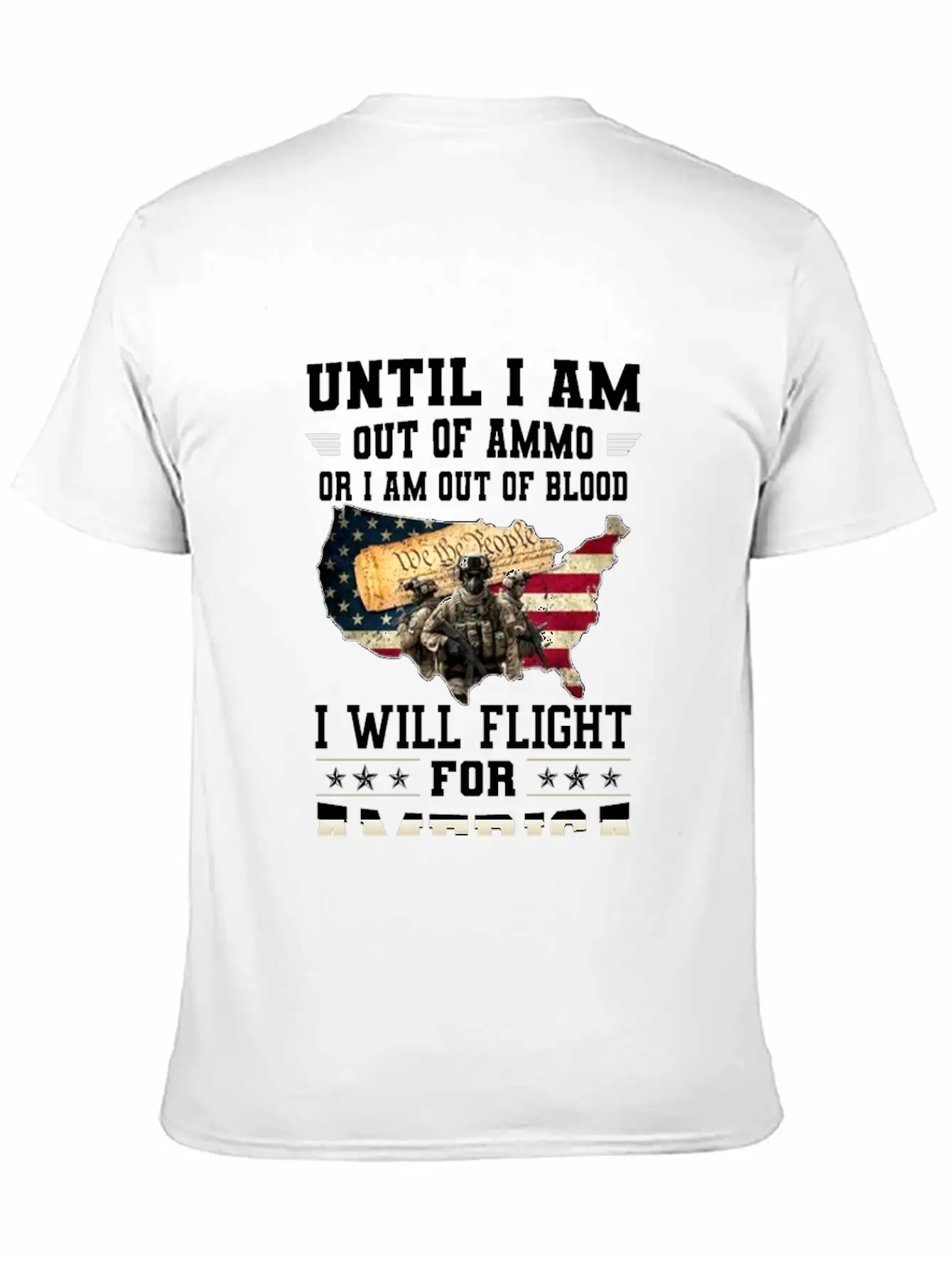 Until I'm Out Of Ammo Or I'm Out Of Blood T-Shirt Lightweight Cotton T-Shirt – Daily Comfort Graphic Shirt