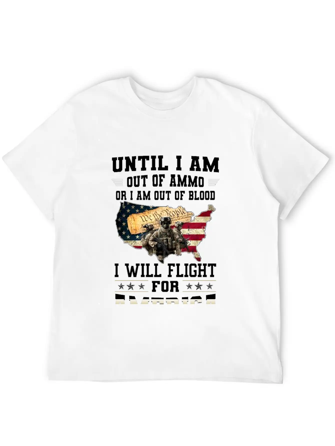 Until I'm Out Of Ammo Or I'm Out Of Blood T-Shirt Lightweight Cotton T-Shirt – Daily Comfort Graphic Shirt