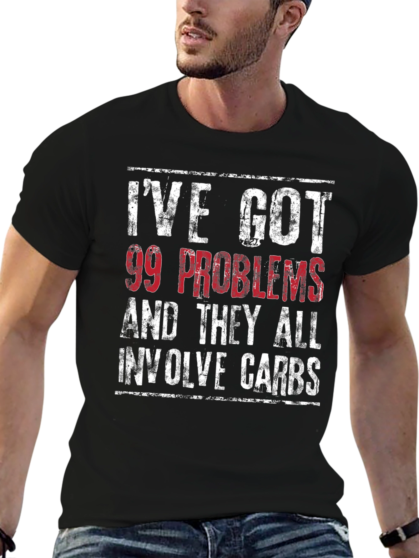 99 Problems Carbs T-Shirt