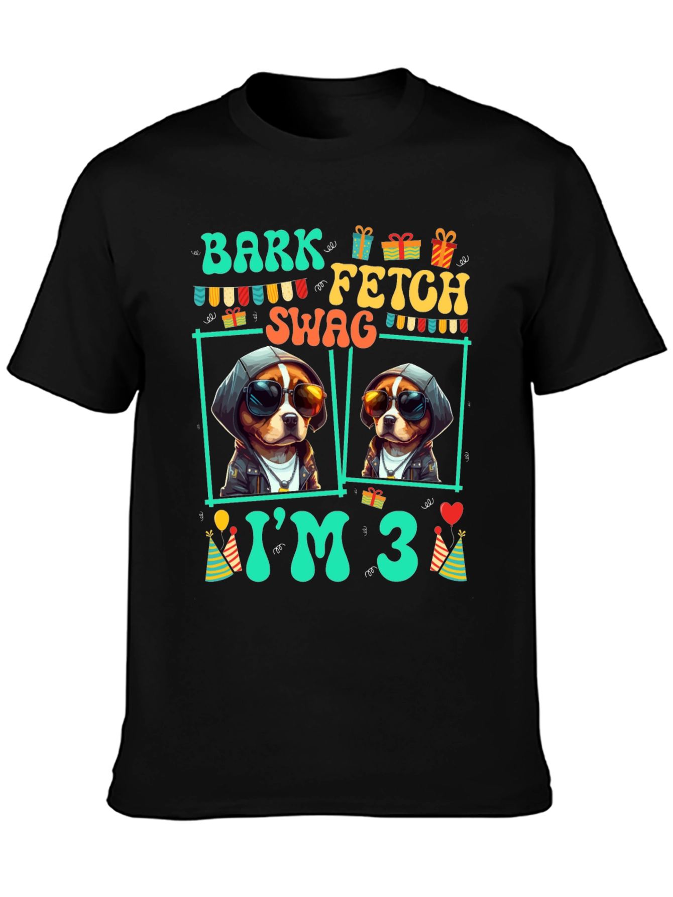Bark Fetch Swag Im 3 Birthday T-Shirt