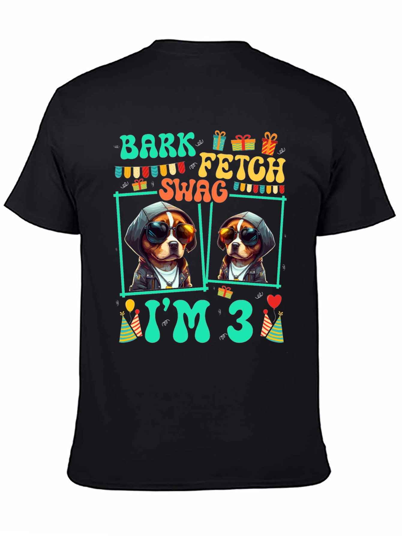 Bark Fetch Swag Im 3 Birthday T-Shirt