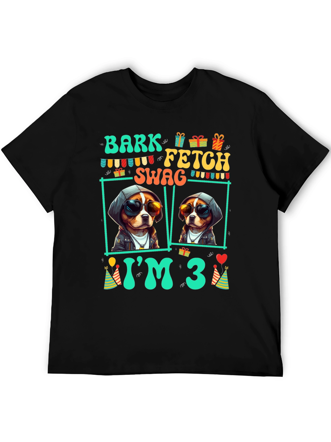 Bark Fetch Swag Im 3 Birthday T-Shirt
