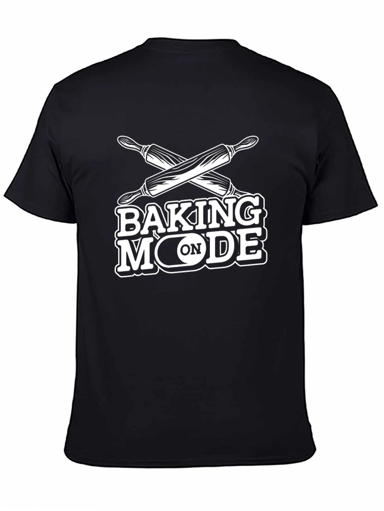 Baking Mode ON T-Shirt - Novelty Cooking Apparel