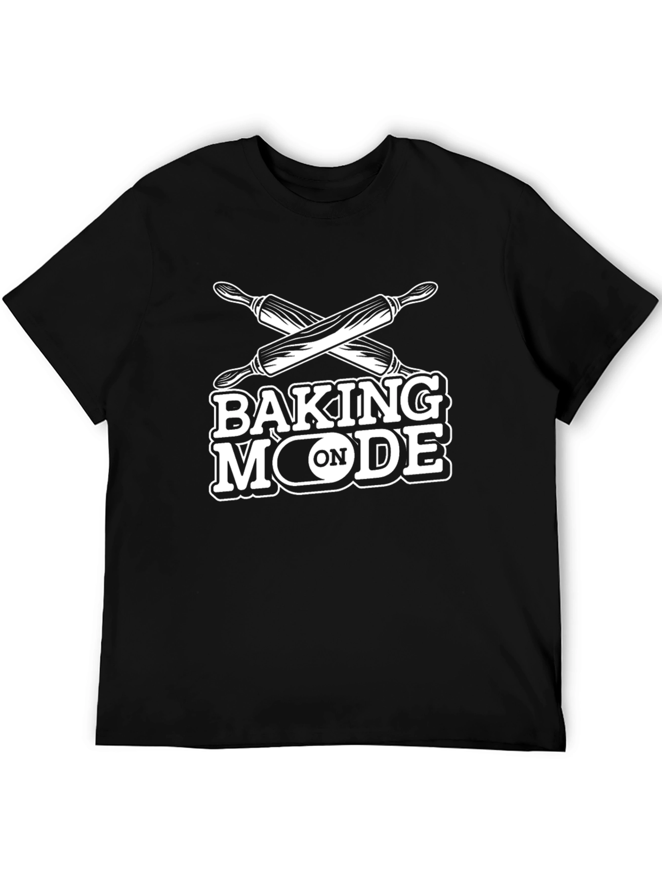 Baking Mode ON T-Shirt - Novelty Cooking Apparel