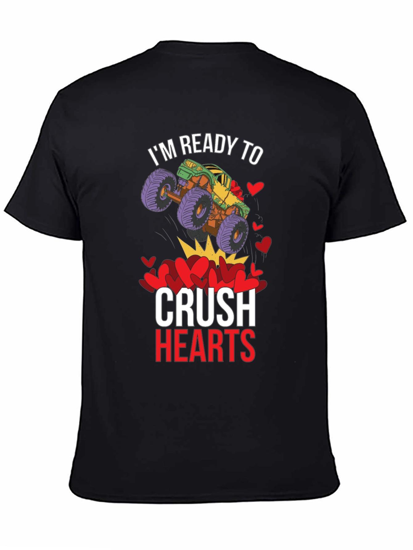 Ready to Crush Hearts Monster Truck T-Shirt