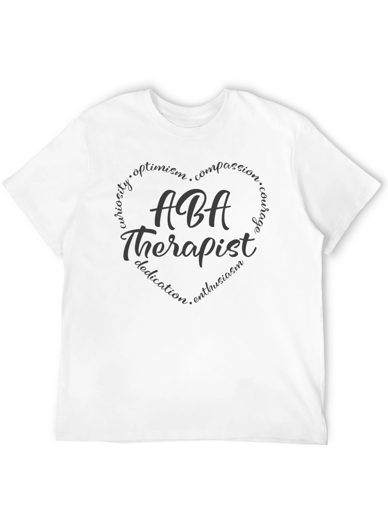 ABA Therapist Heart T-Shirt - Compassionate Therapy Gift