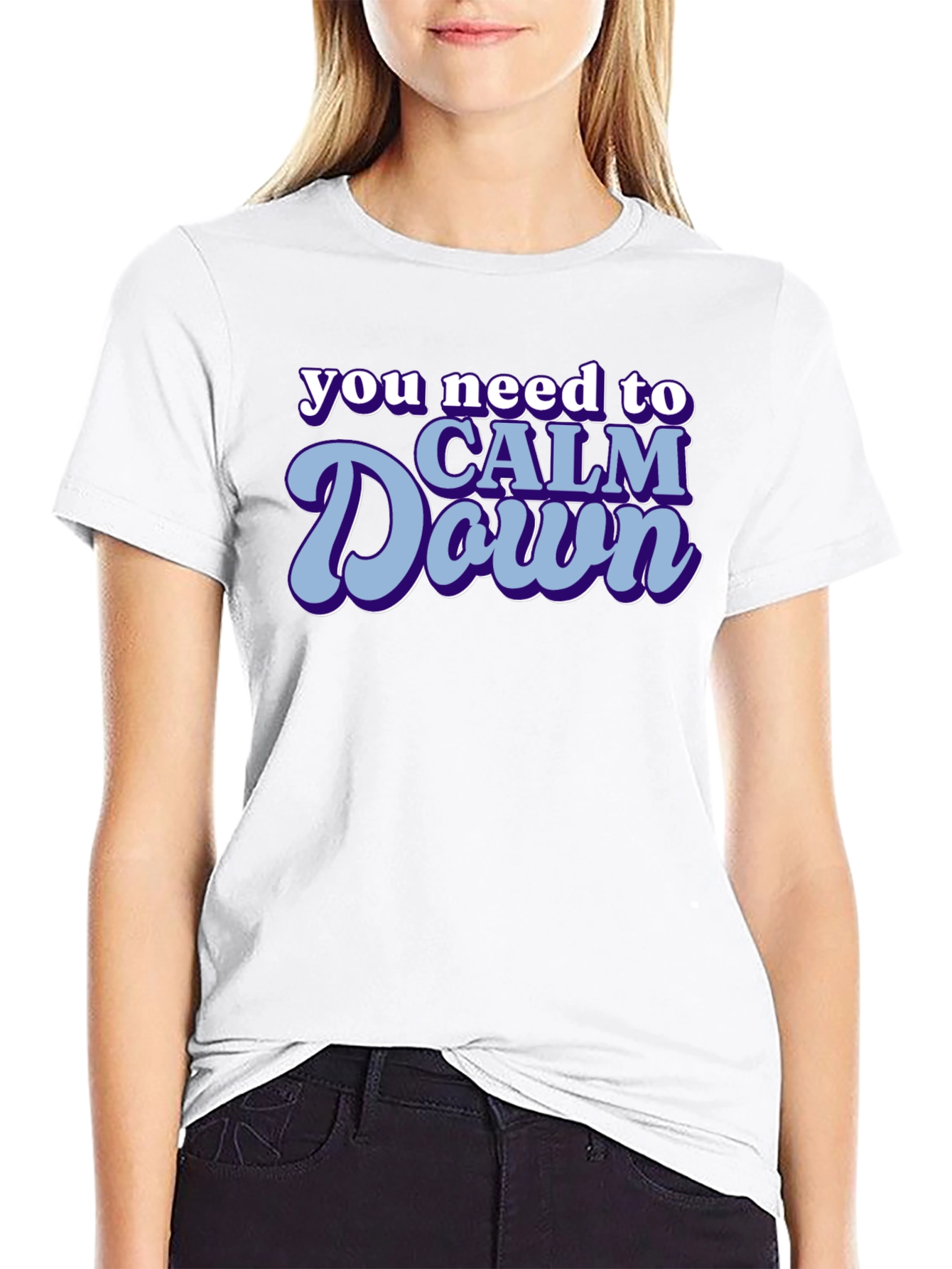 Calm Down Graphic Tee - Trendy Slogan T-Shirt