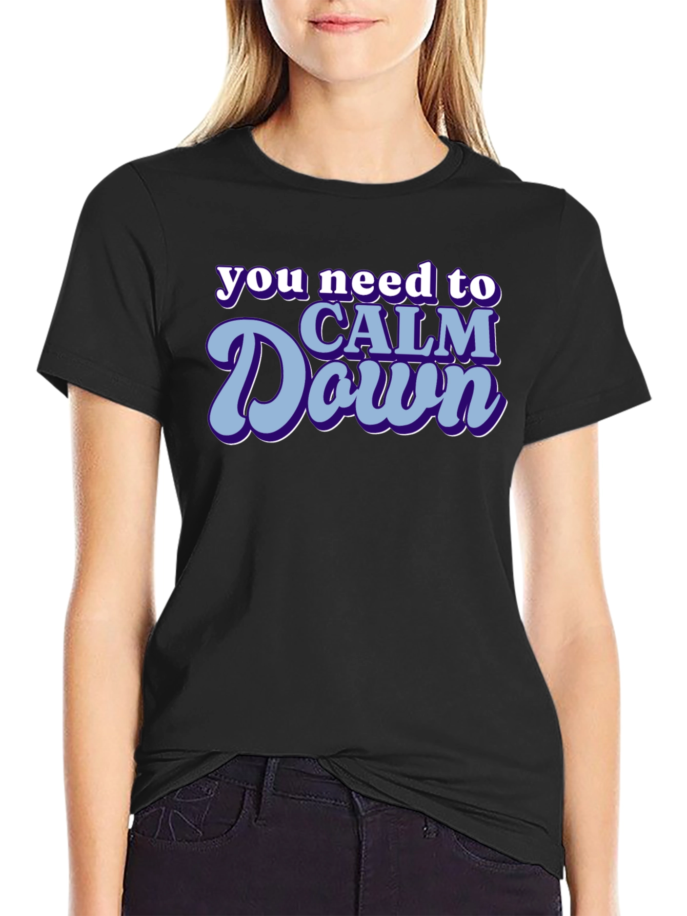Calm Down Graphic Tee - Trendy Slogan T-Shirt