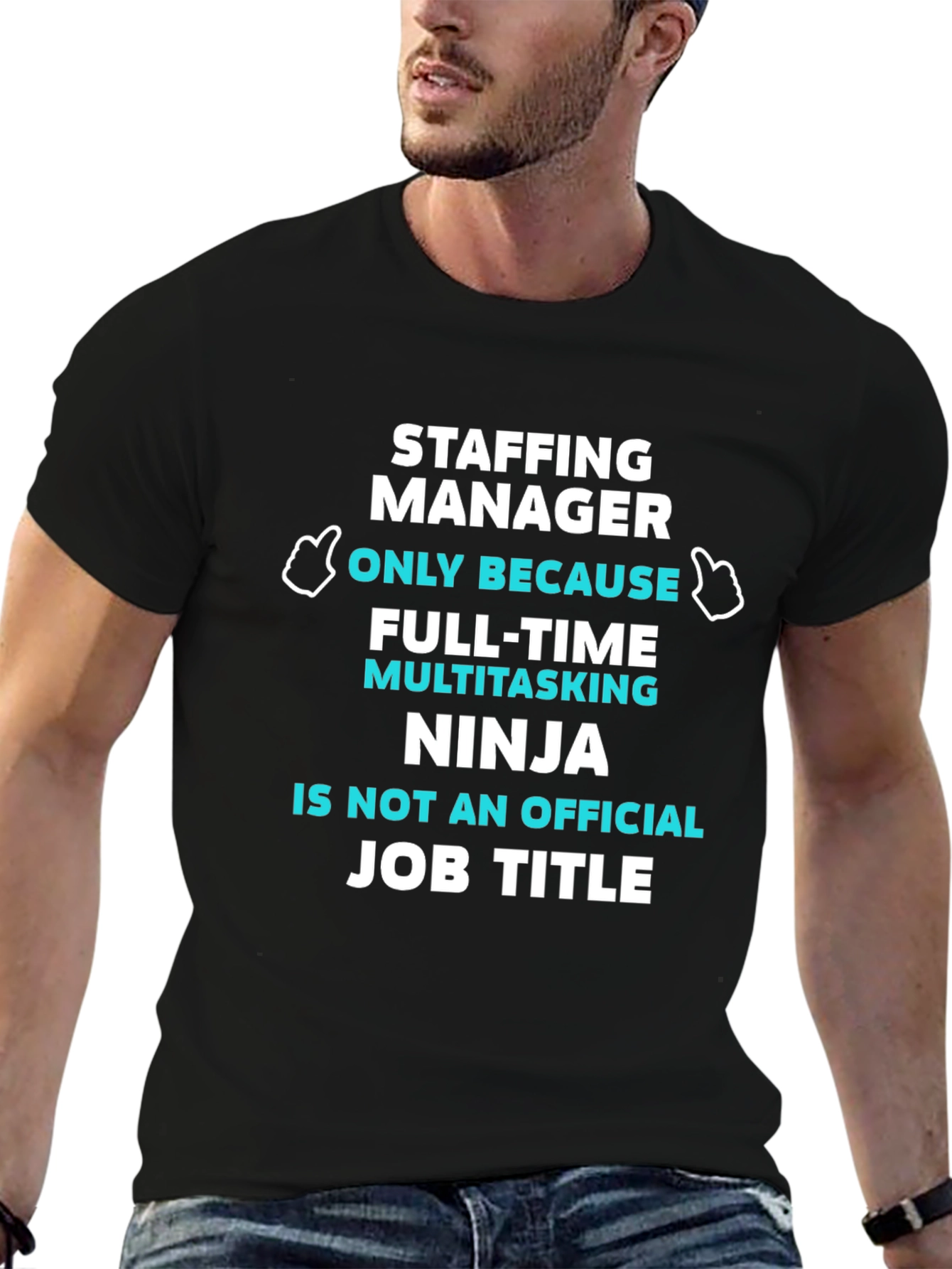 Staffing Manager T-Shirt - Multitasking Ninja