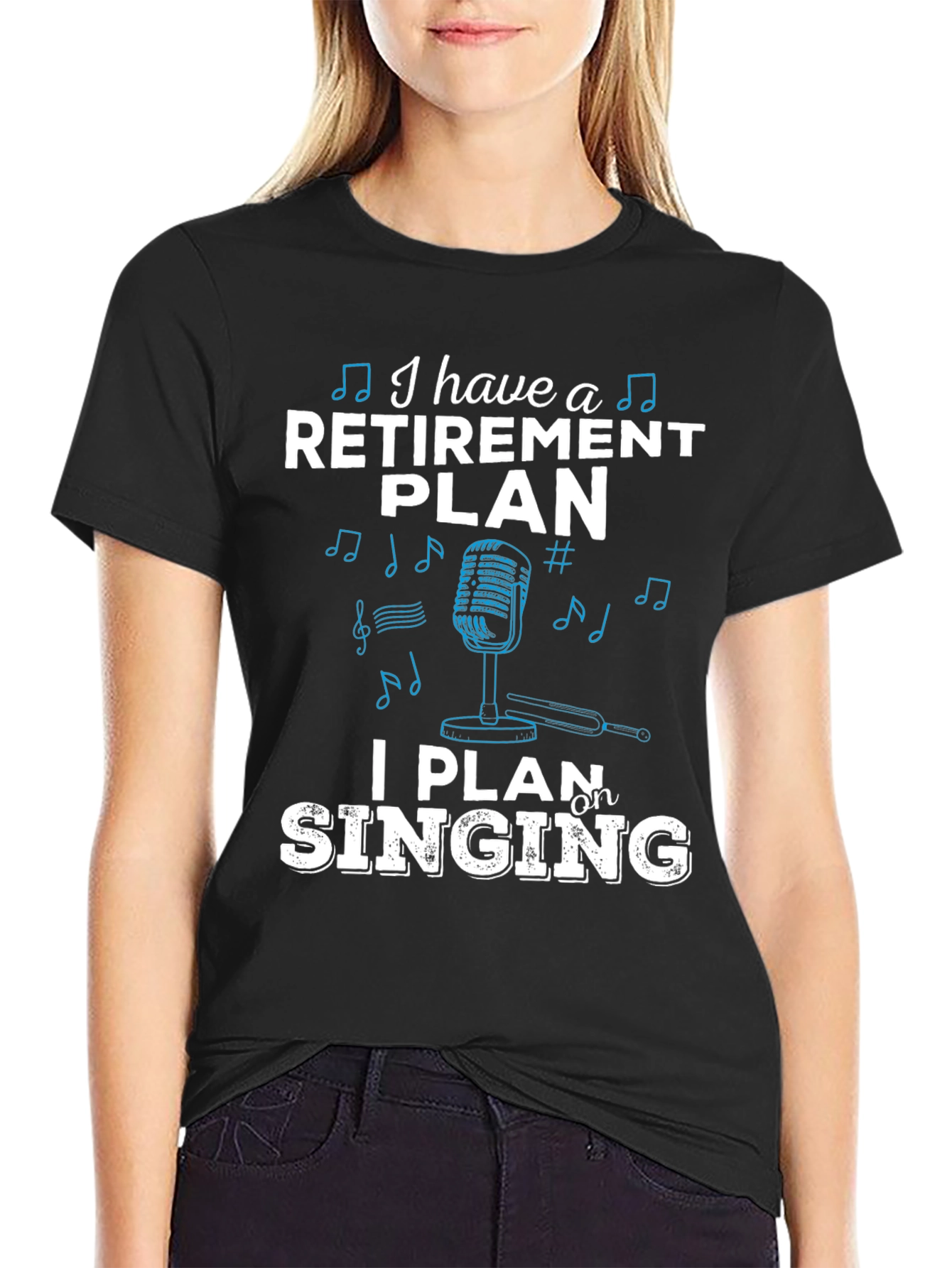 Retirement Singing Plan Graphic Tee