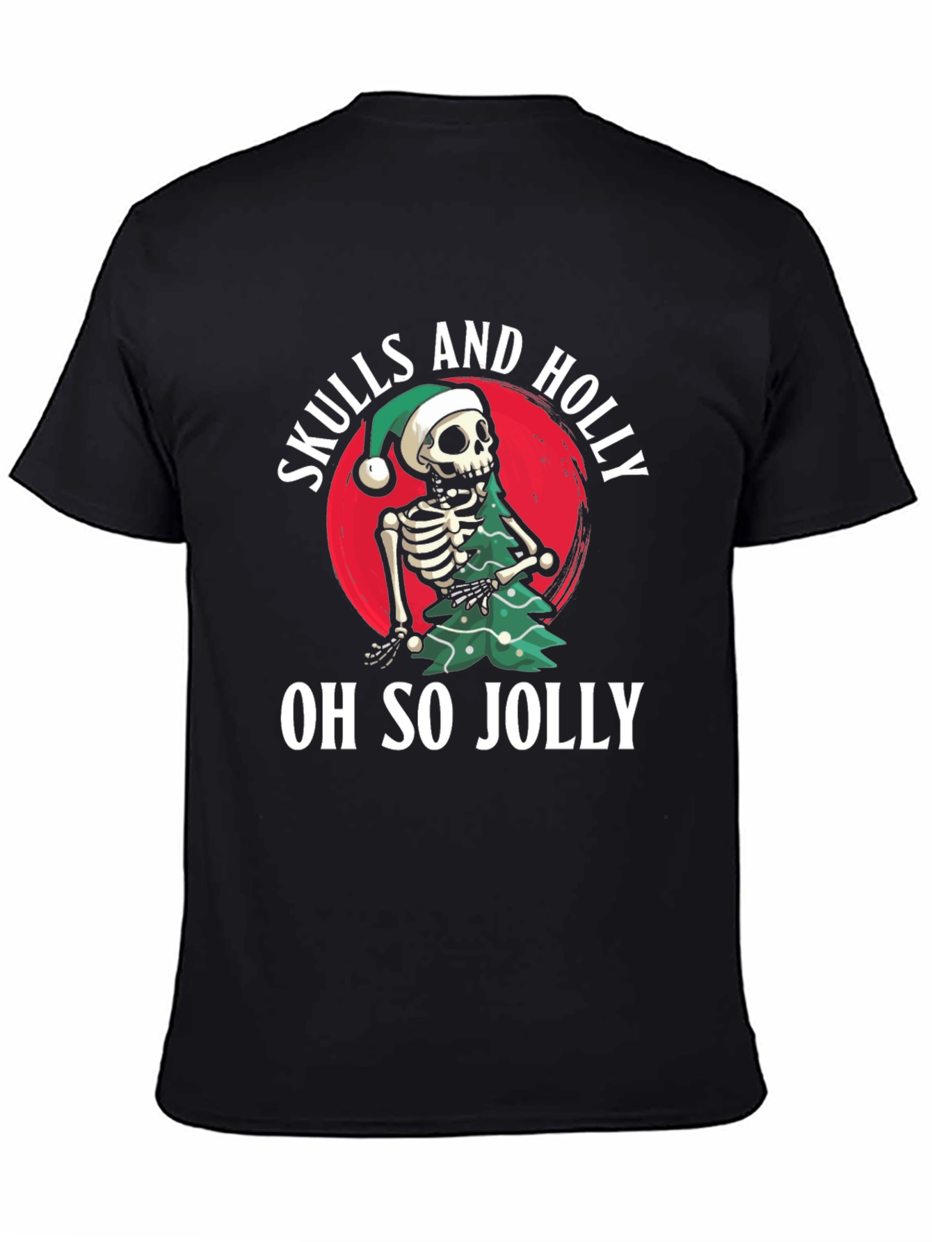 Skulls and Holly Oh So Jolly T-Shirt