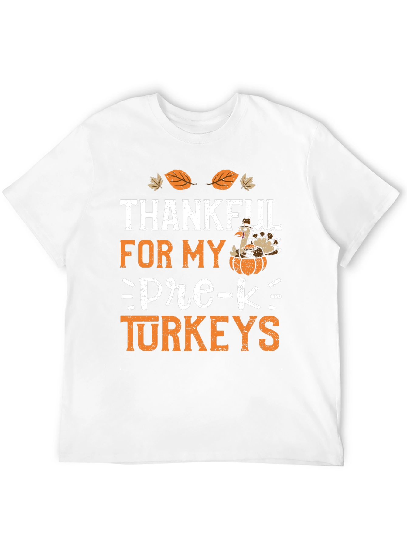 Thankful for My Pre-K Turkeys Thanksgiving T-Shirt
