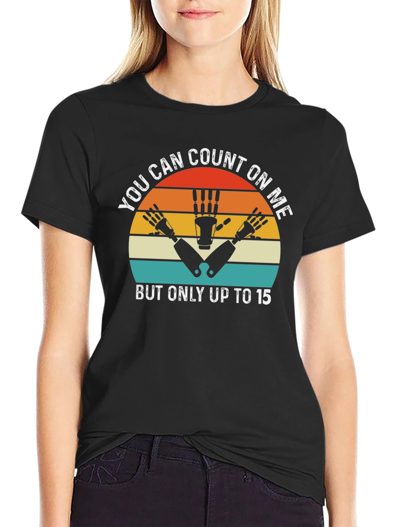 You Can Count On Me T-Shirt