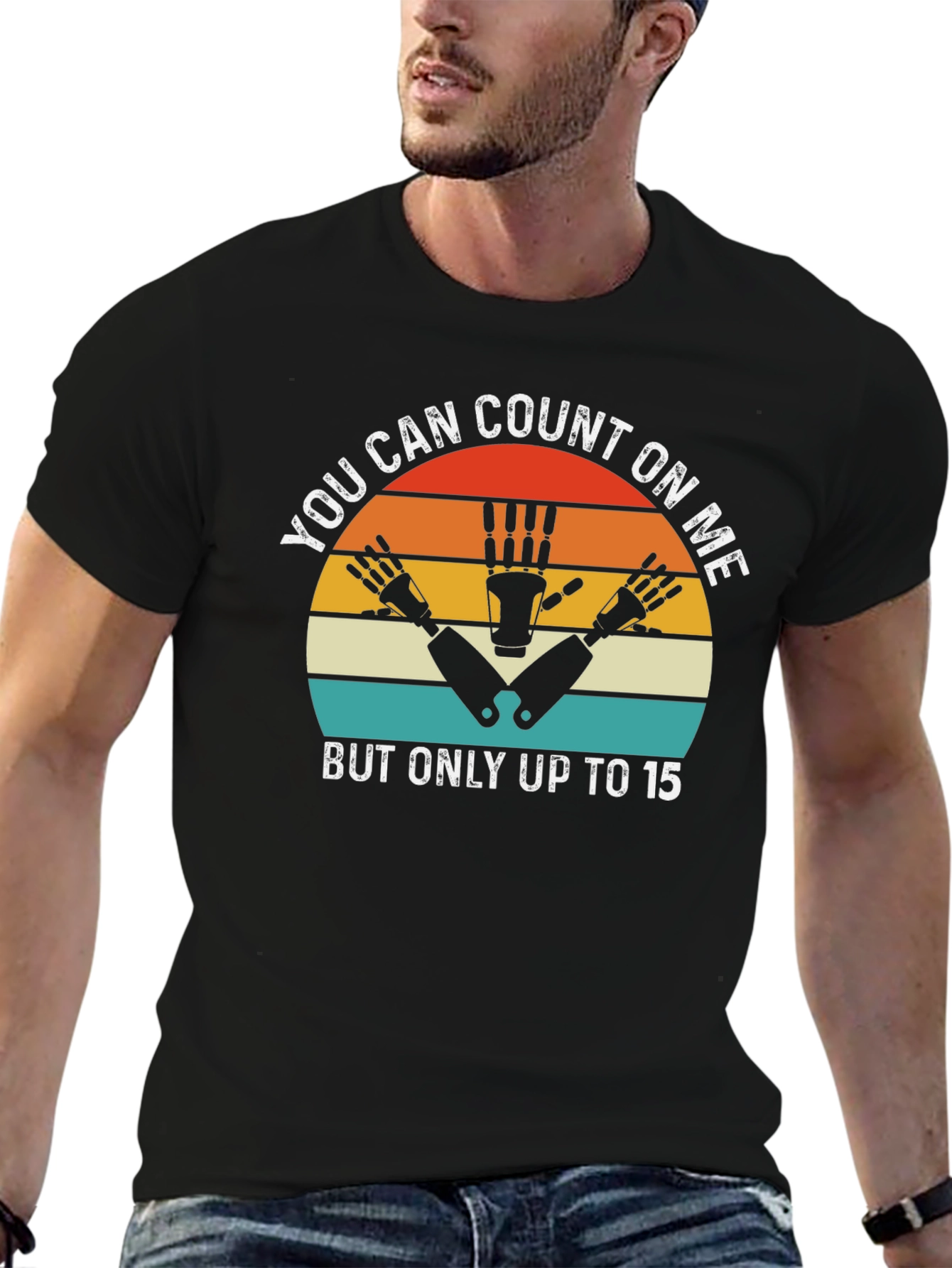 You Can Count On Me T-Shirt