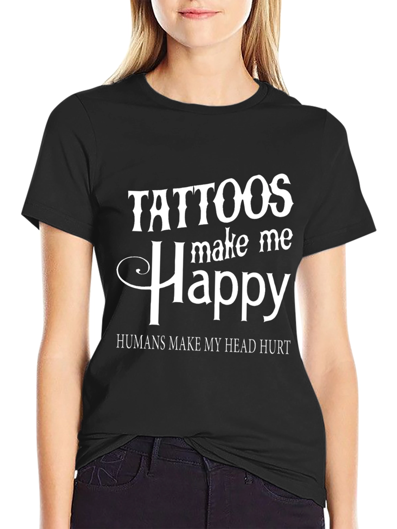 Tattoos Make Me Happy Graphic Tee