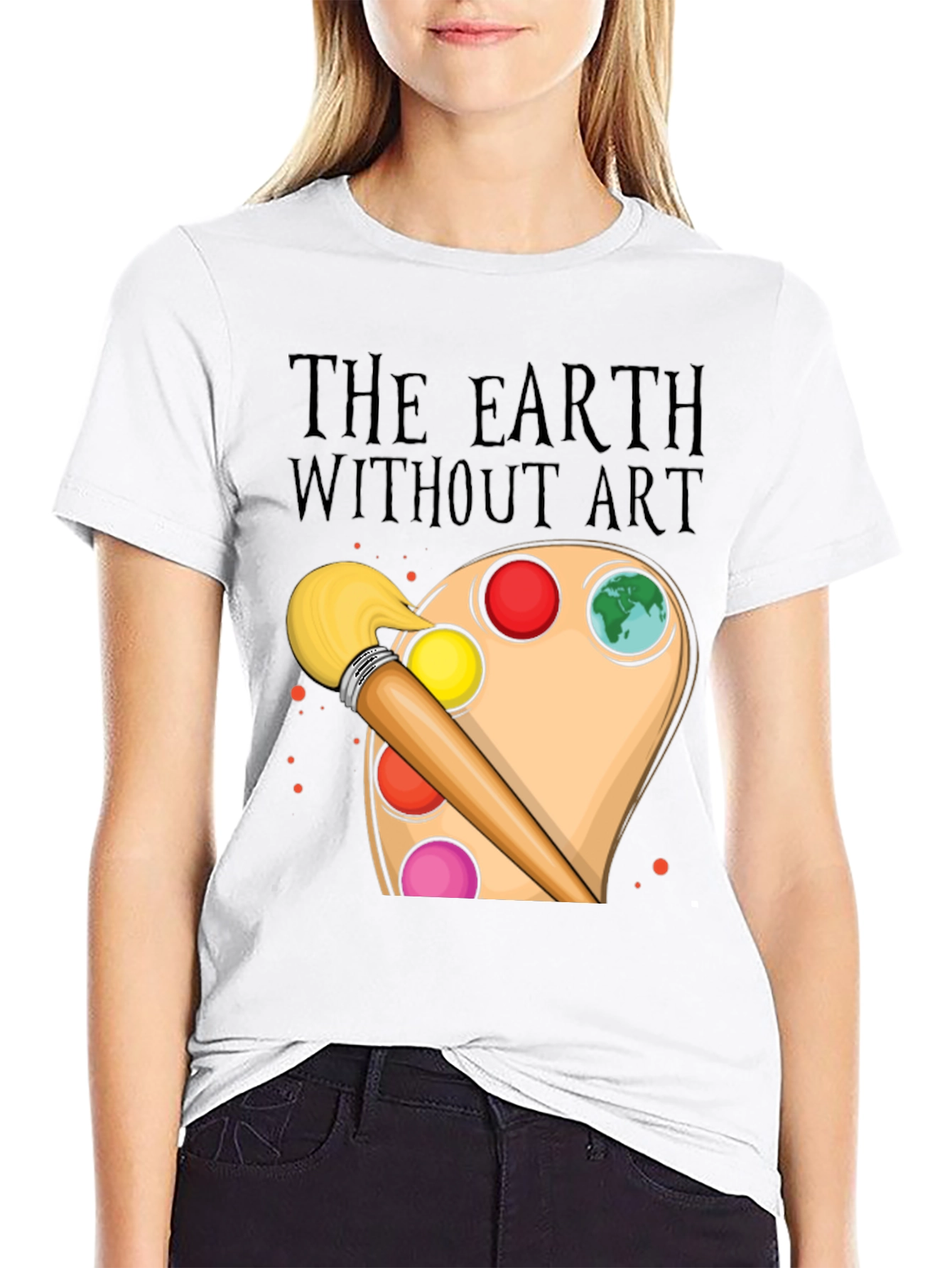 The Earth Without Art T-Shirt