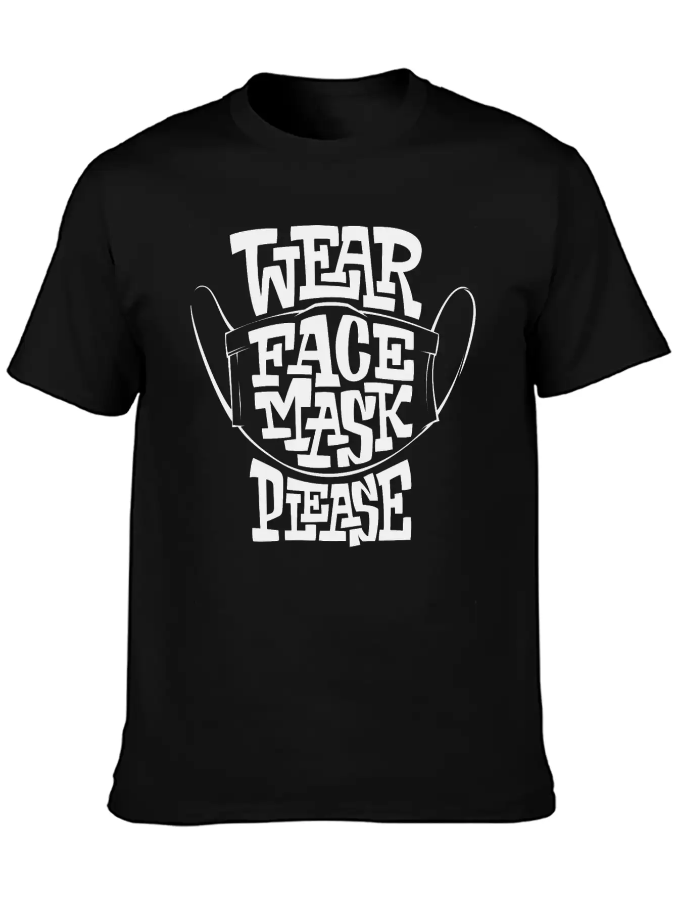 Wear Face Mask Please. Lightweight Cotton T-Shirt – Daily Comfort Graphic Shirt