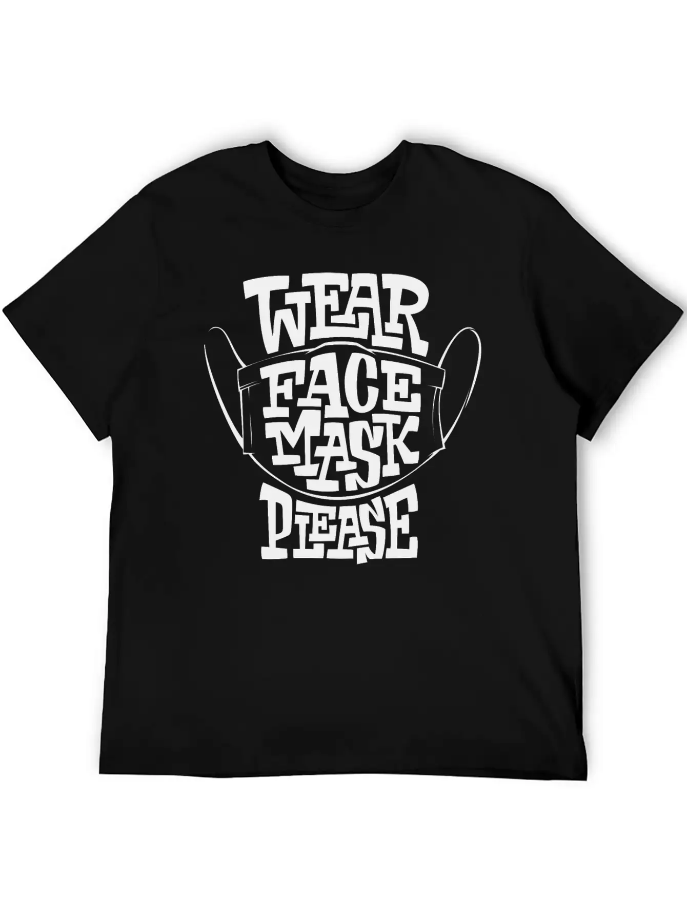 Wear Face Mask Please. Lightweight Cotton T-Shirt – Daily Comfort Graphic Shirt
