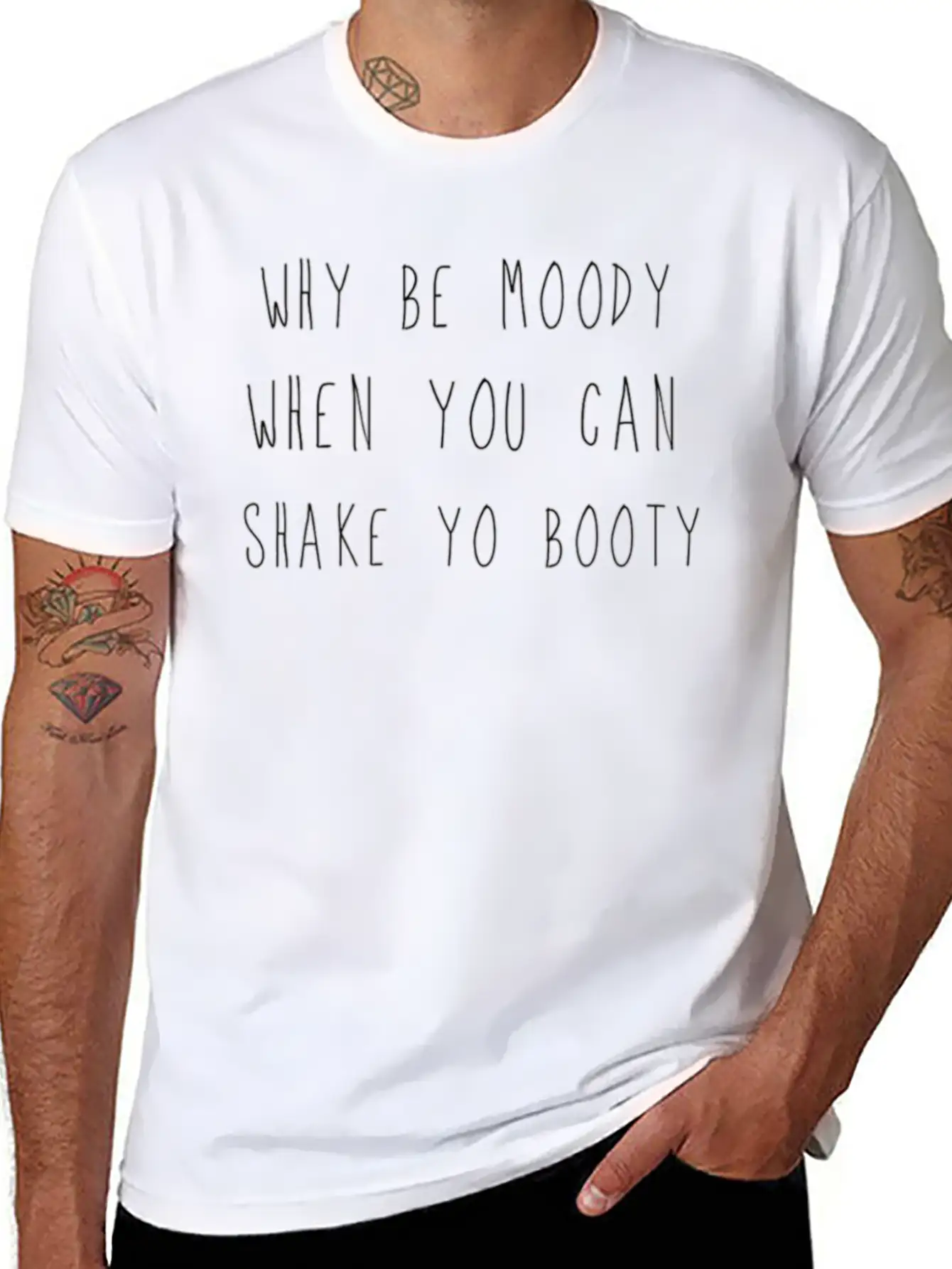 Why Be Moody, Shake Yo Booty Lightweight Cotton T-Shirt – Daily Comfort Graphic Shirt