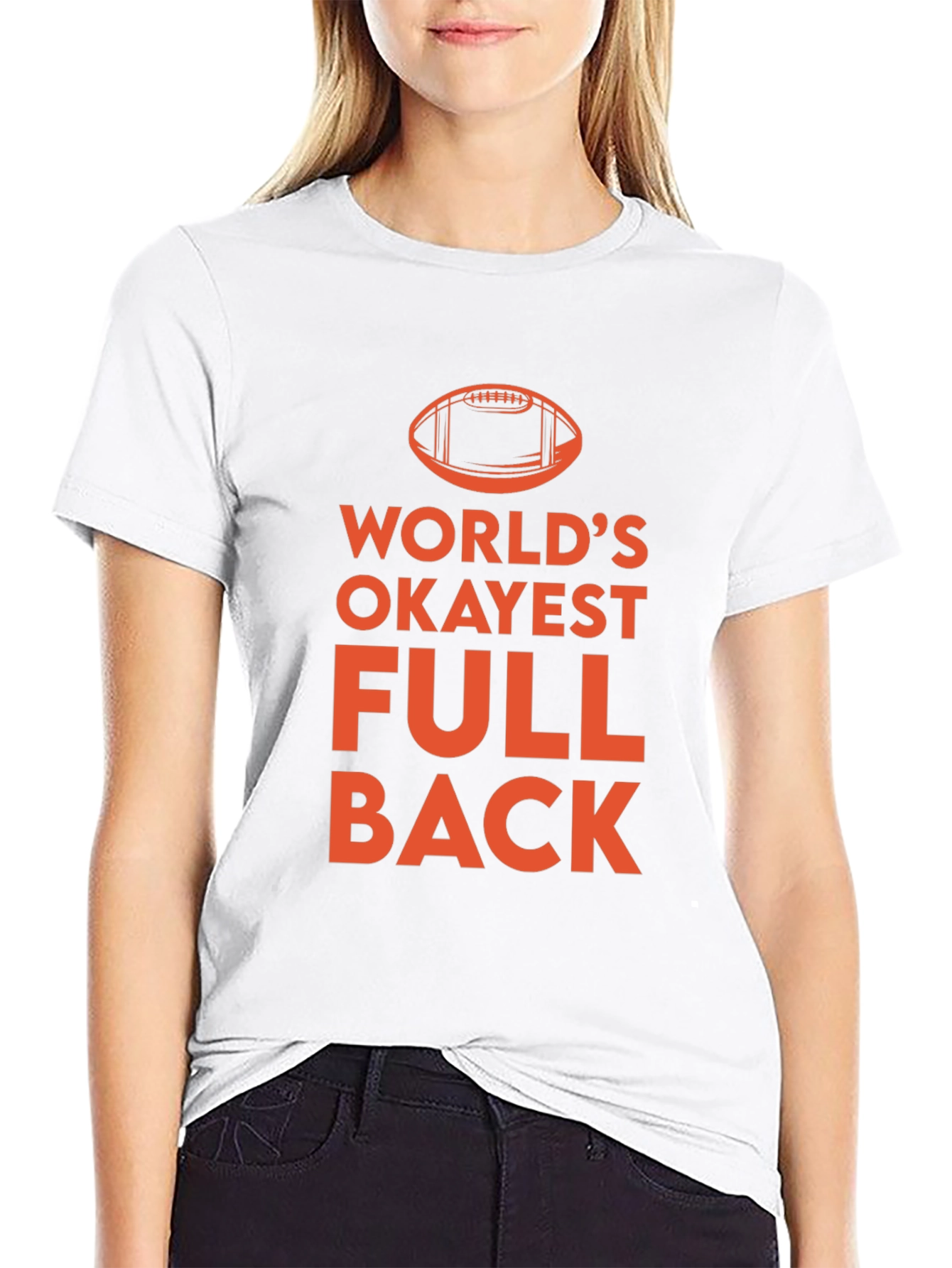 Worlds Okayest Fullback T-Shirt - Football Tee