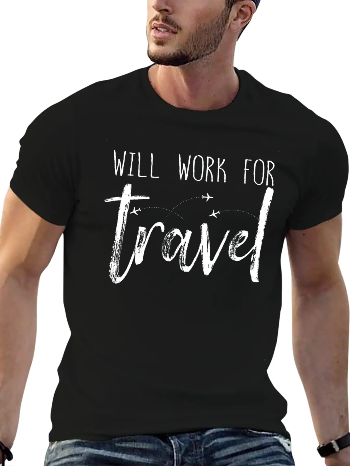 Will Work For Traveler Gift World Travel Lightweight Cotton T-Shirt – Daily Comfort Graphic Shirt