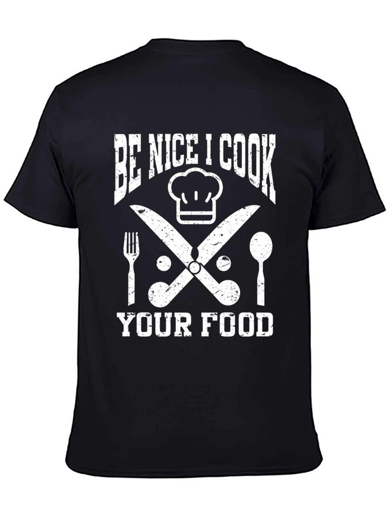 Be Nice I Cook Your Food Black Graphic T-Shirt