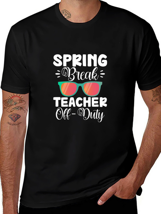 Spring Break Teacher Off-Duty Graphic Tee