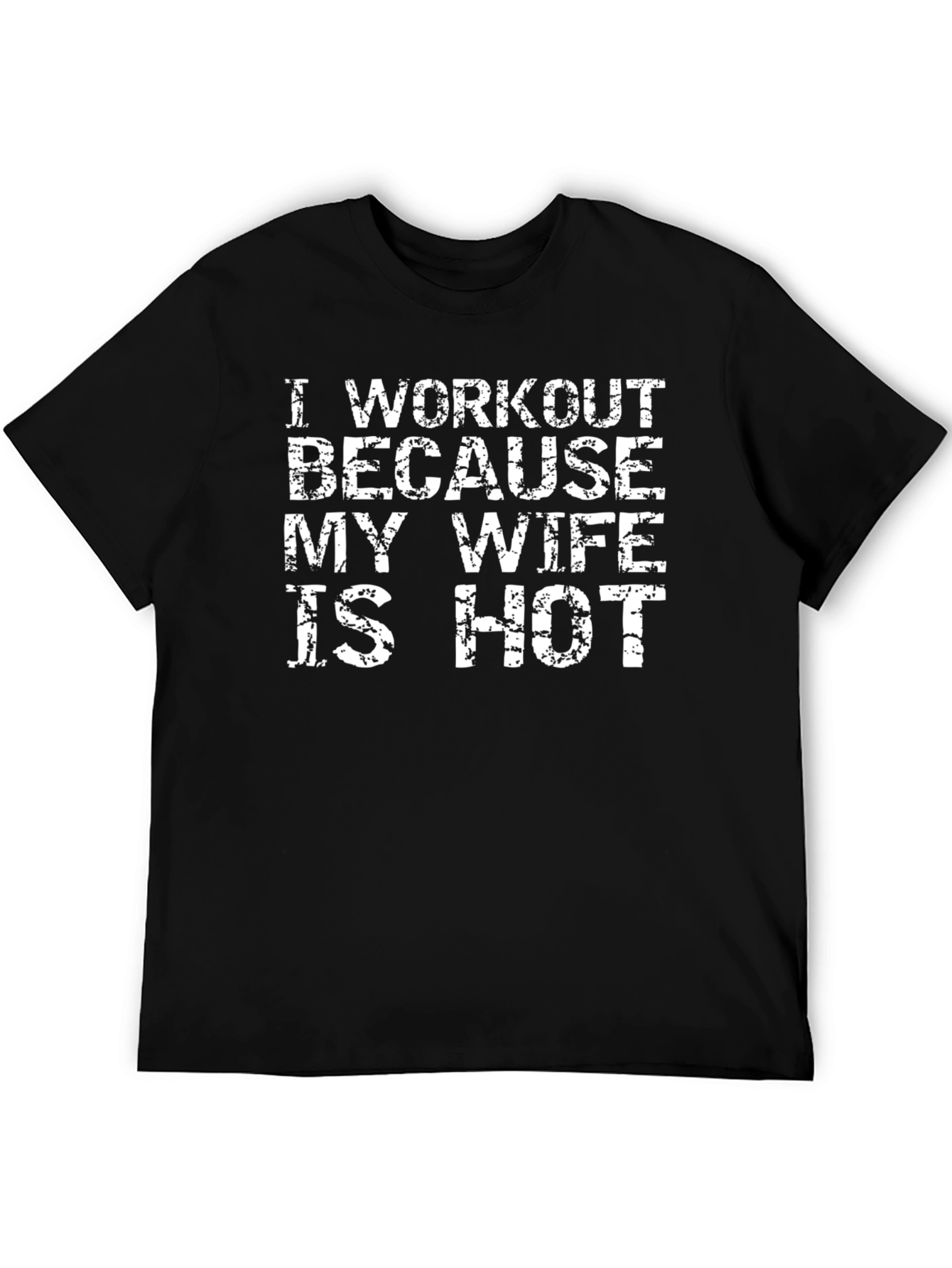 Workout Motivation T-Shirt - Hot Wife Edition