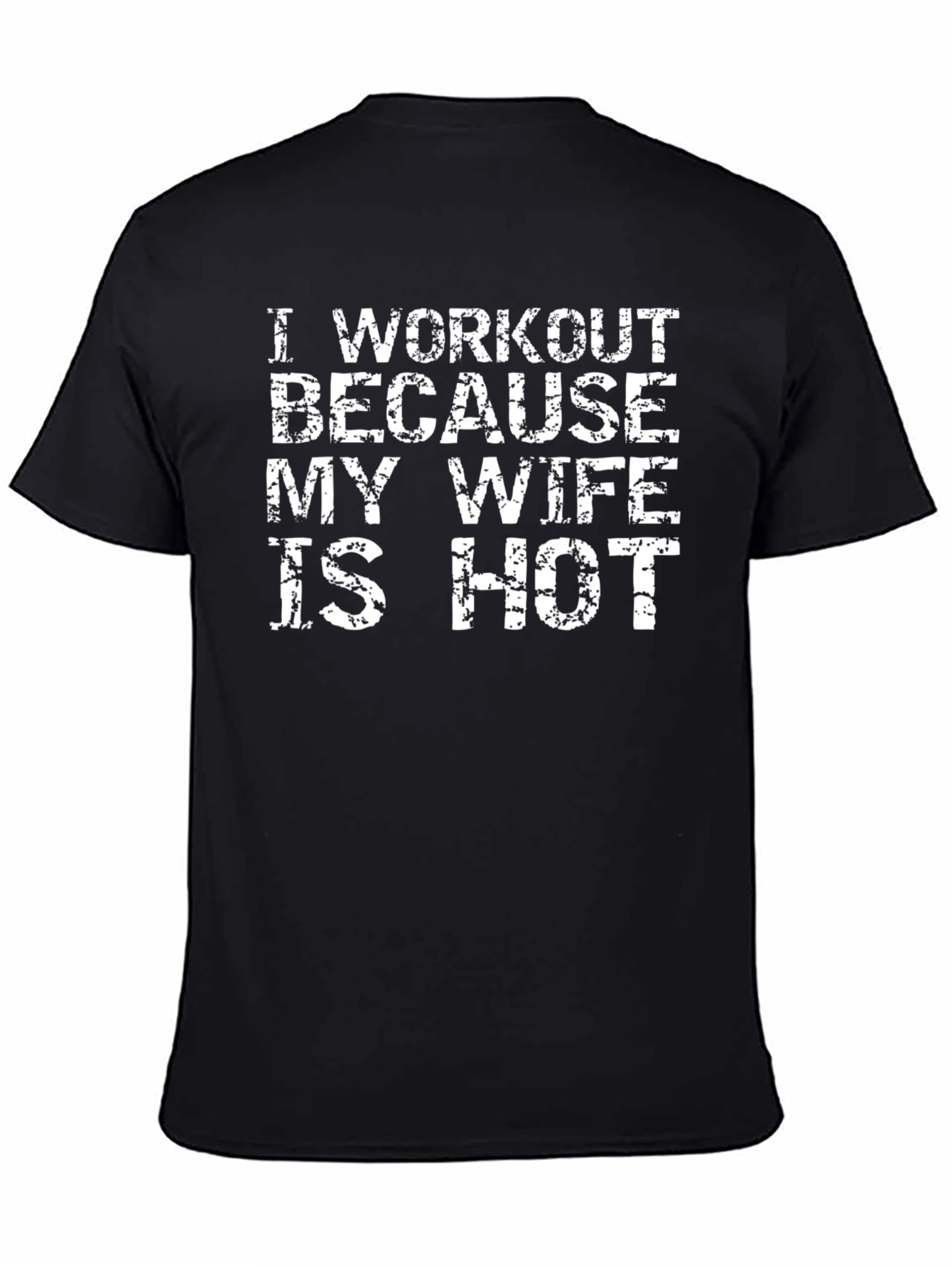 Workout Motivation T-Shirt - Hot Wife Edition