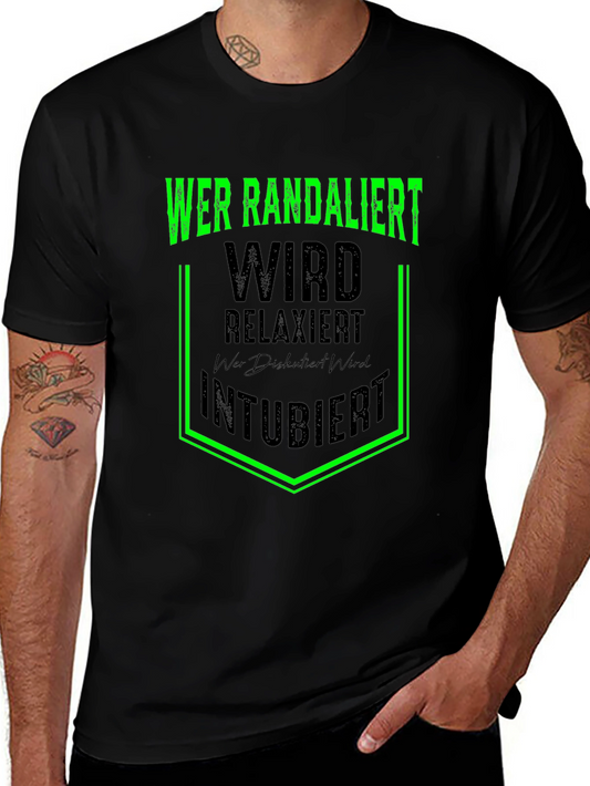 Wer Randaliert Funny German T-Shirt