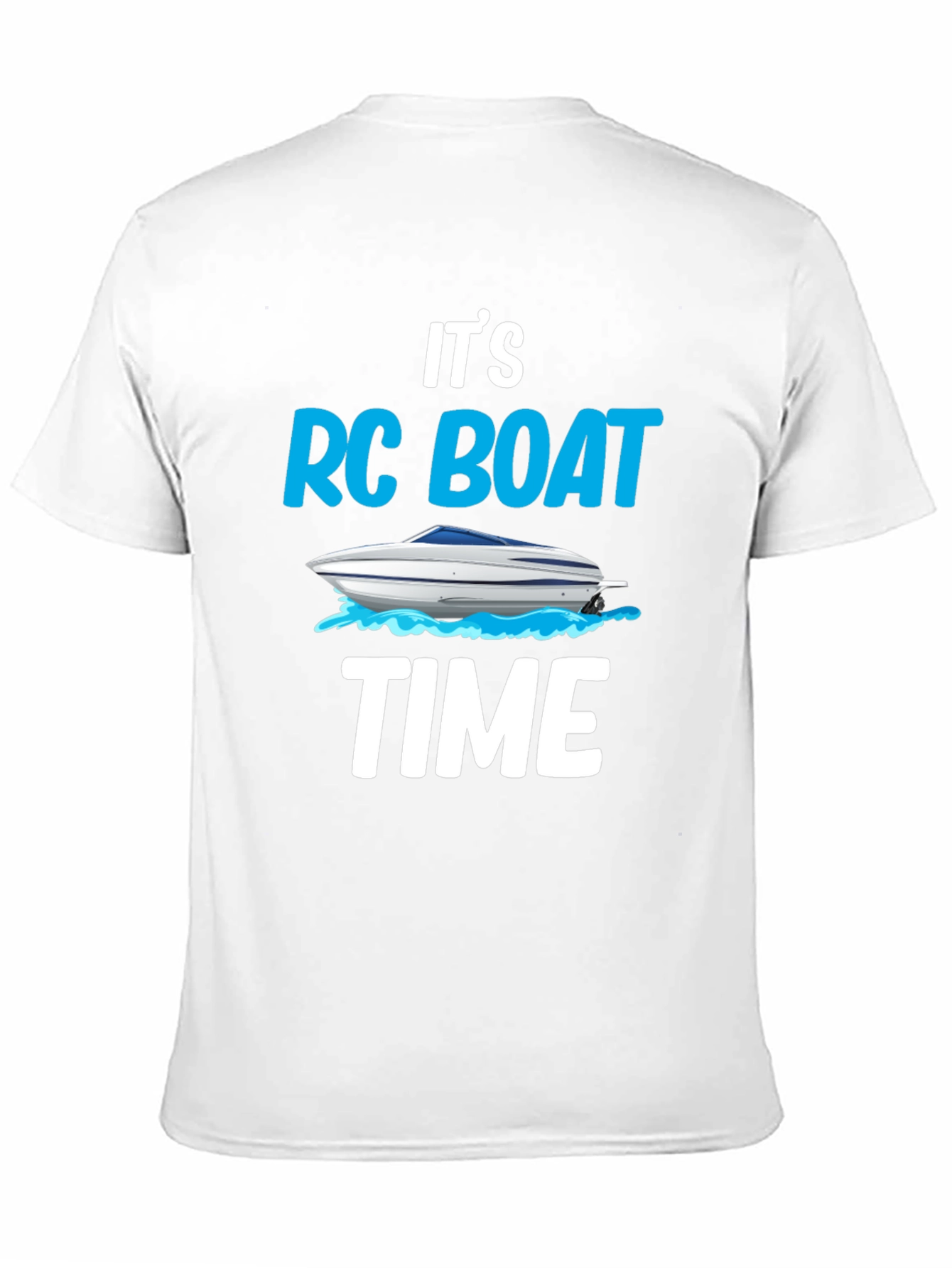 RC Boat Time T-Shirt - Fun Hobby Tee