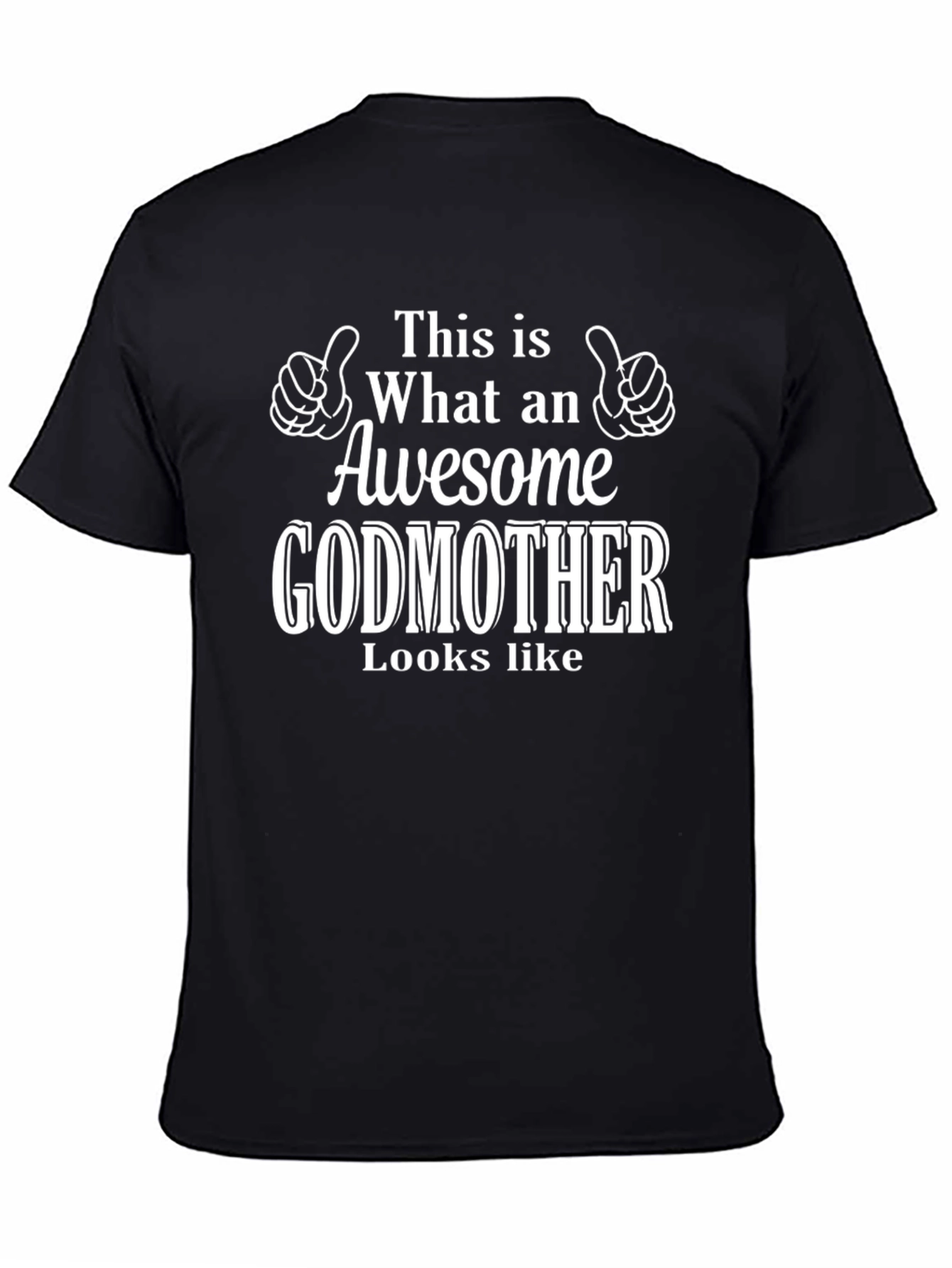 Awesome Godmother T-Shirt - Perfect Gift!