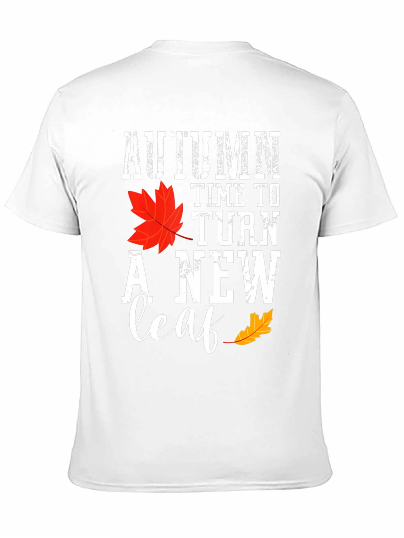 Autumn Time To Turn A New Leaf T-Shirt