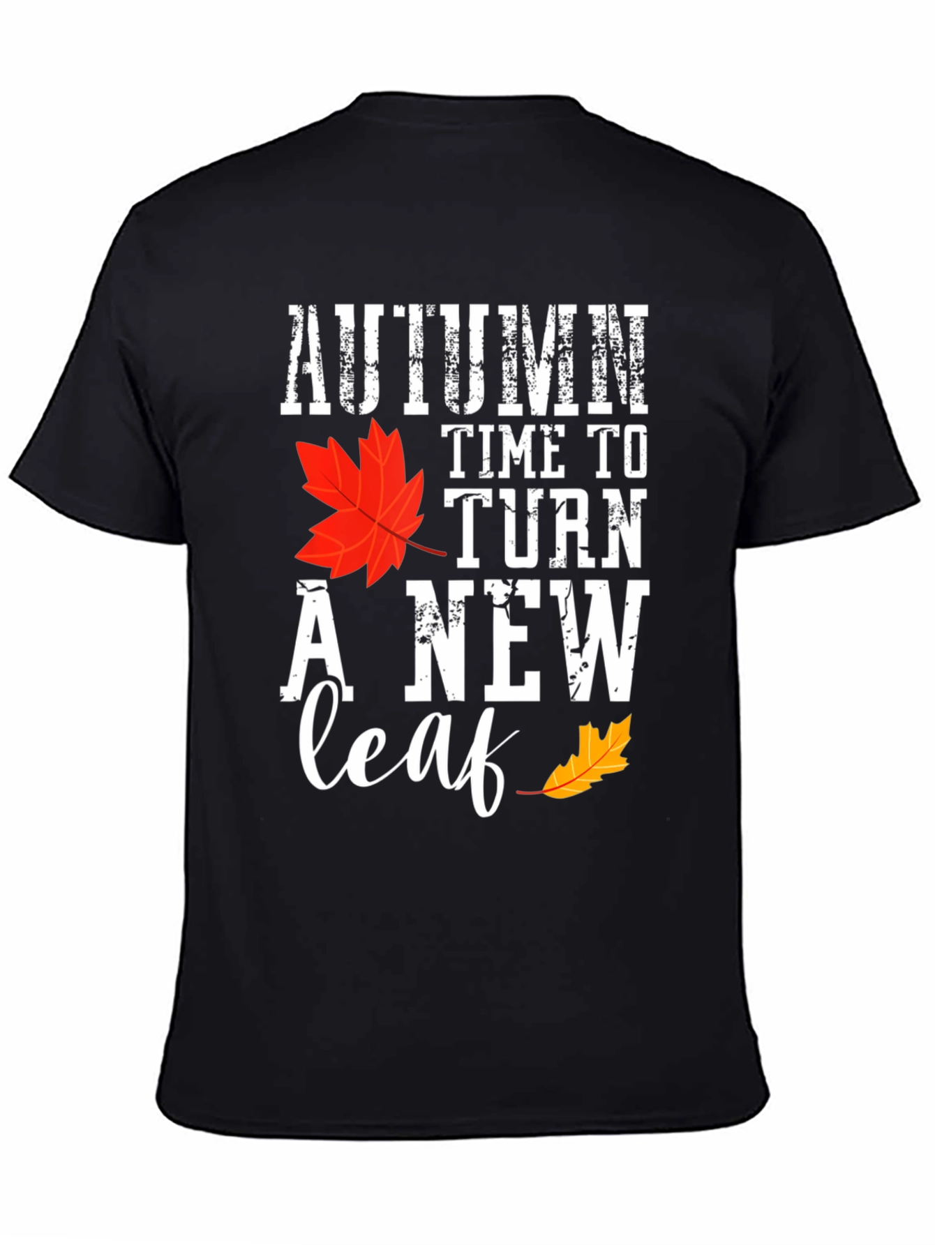 Autumn Time To Turn A New Leaf T-Shirt