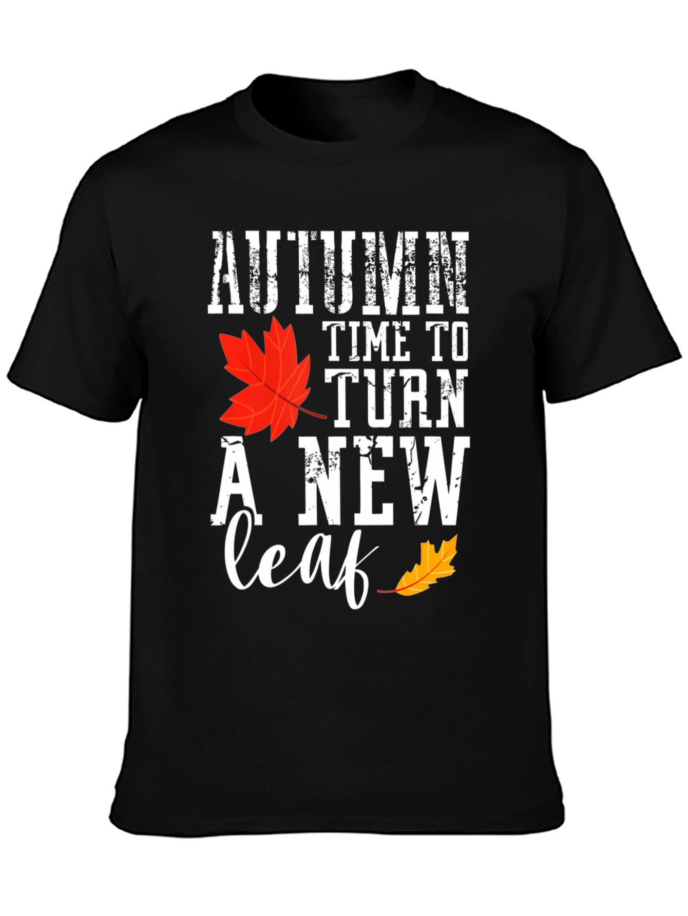 Autumn Time To Turn A New Leaf T-Shirt