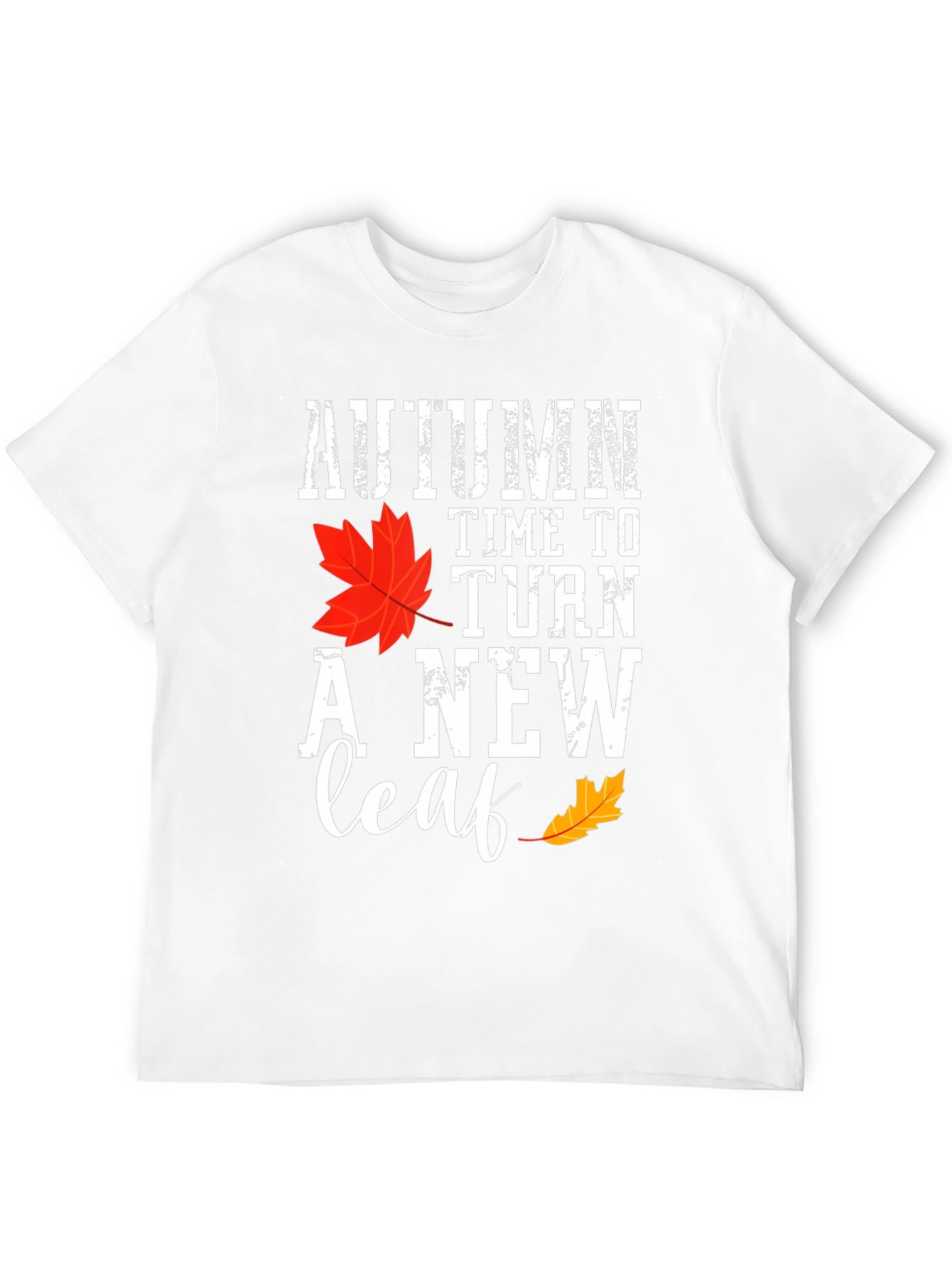 Autumn Time To Turn A New Leaf T-Shirt