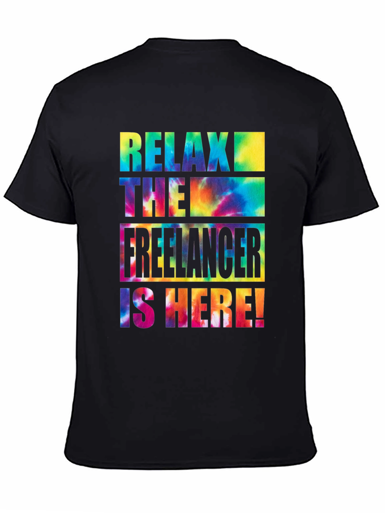 Relax Freelancer Tie Dye Graphic Tee