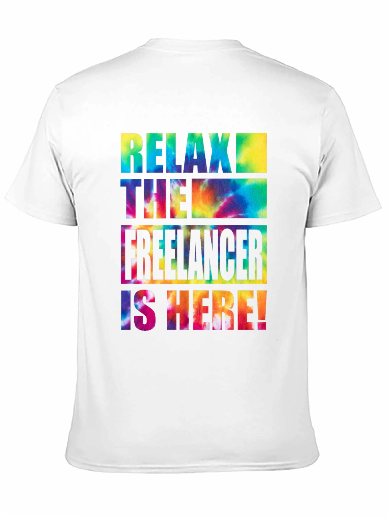 Relax Freelancer Tie Dye Graphic Tee