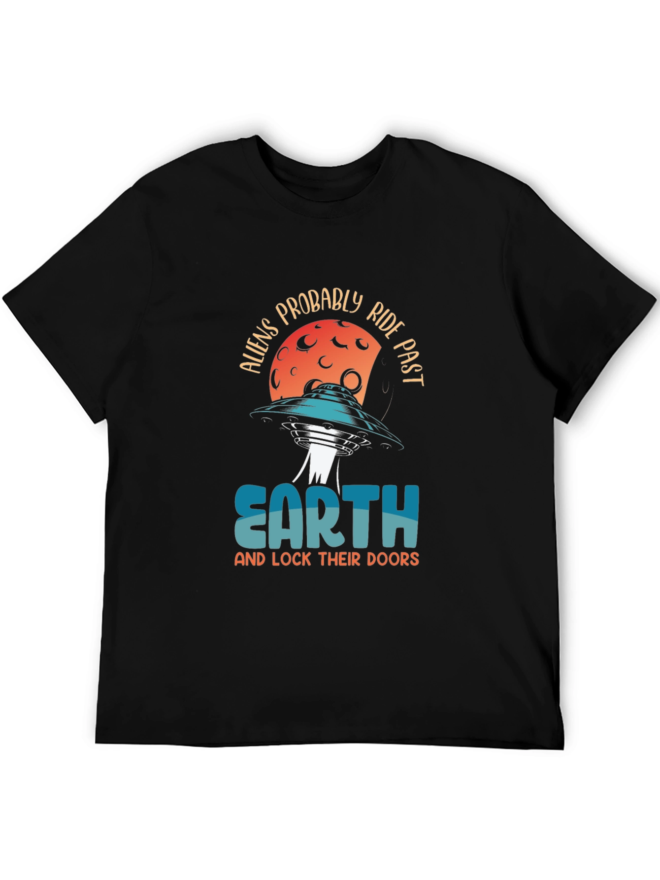 Aliens Probably Ride Past Earth Black Graphic Tee