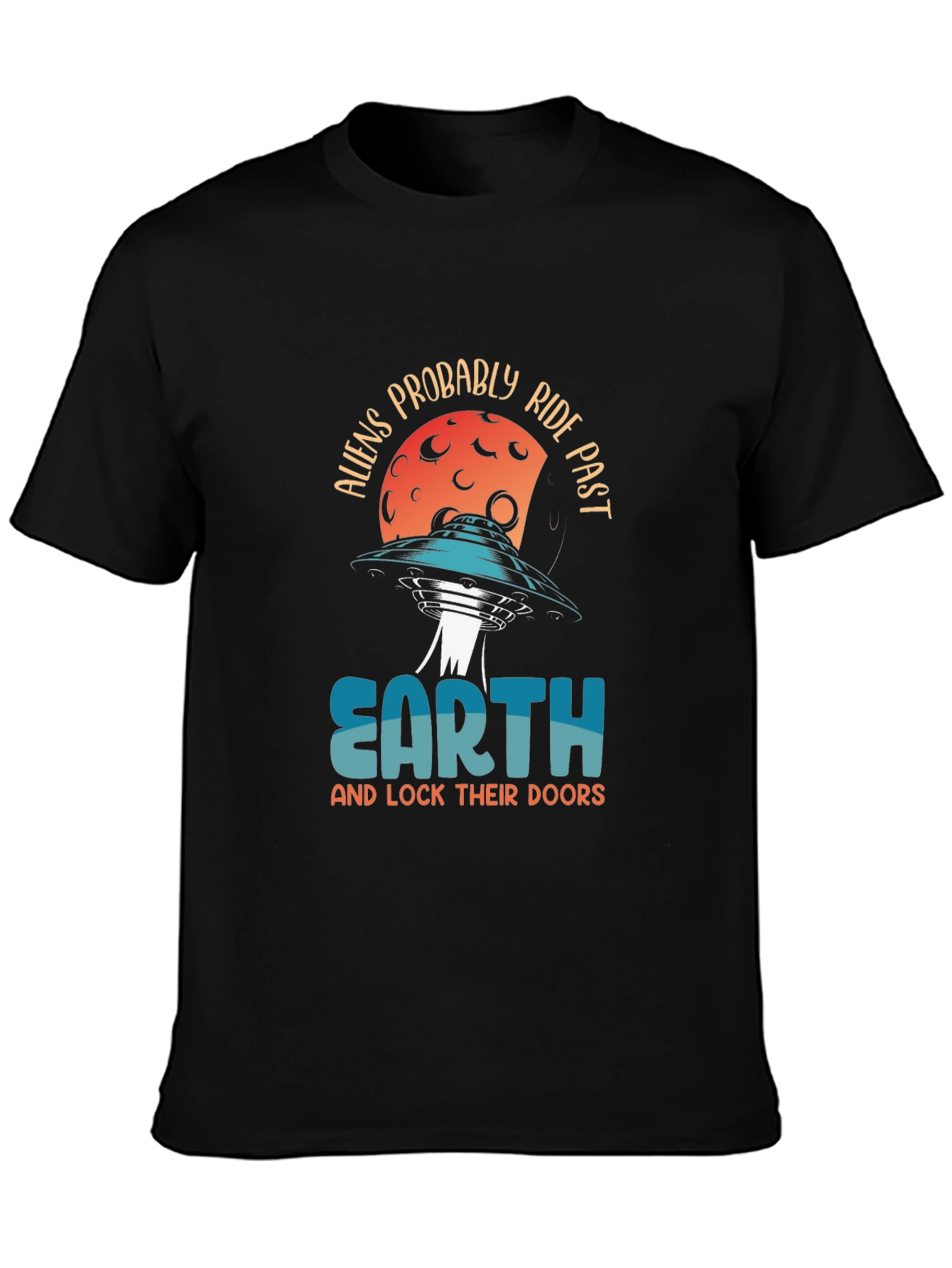 Aliens Probably Ride Past Earth Black Graphic Tee