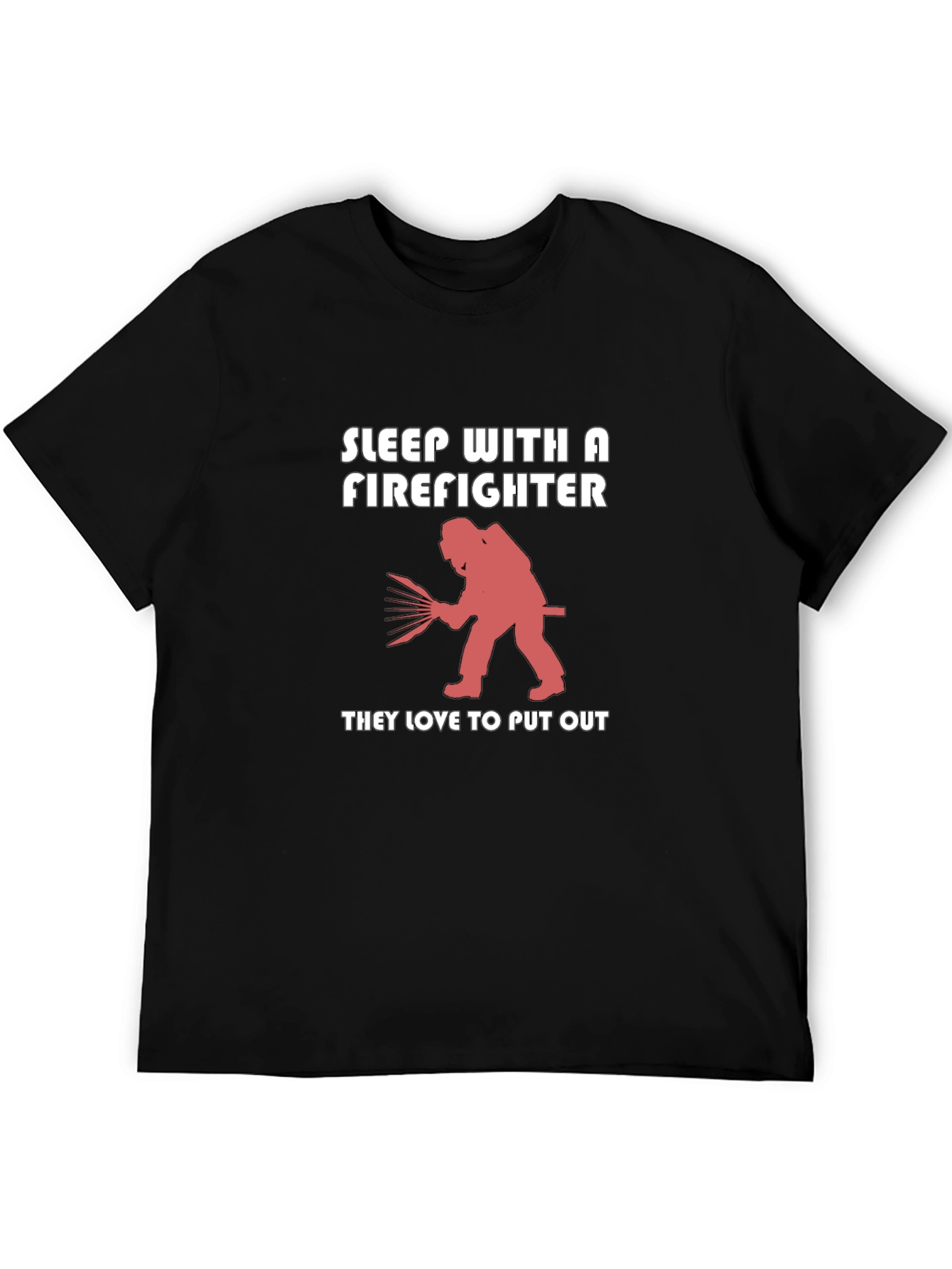 Sleep With Firefighter Graphic Tee