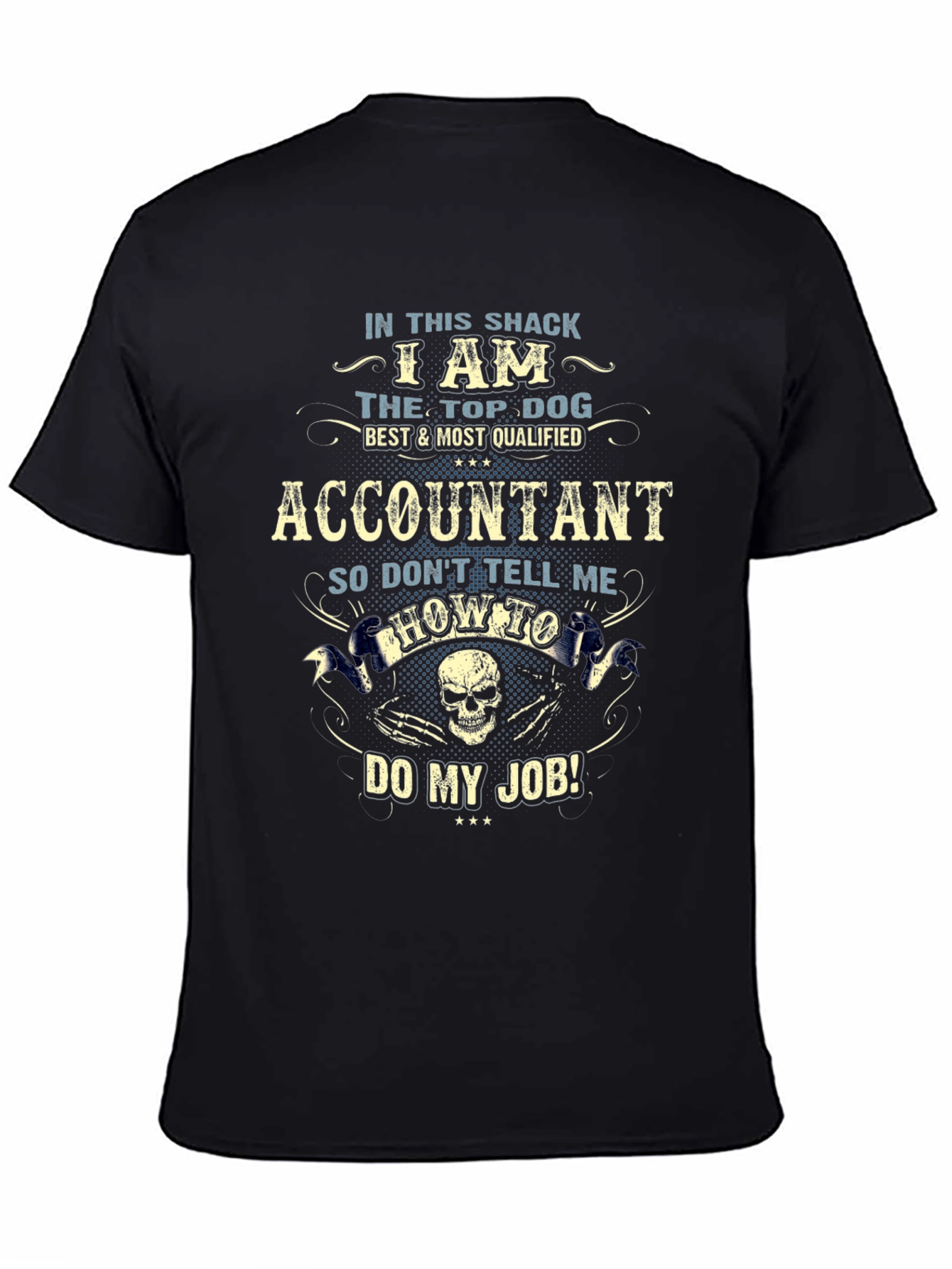 Accountant Top Dog Graphic T-Shirt