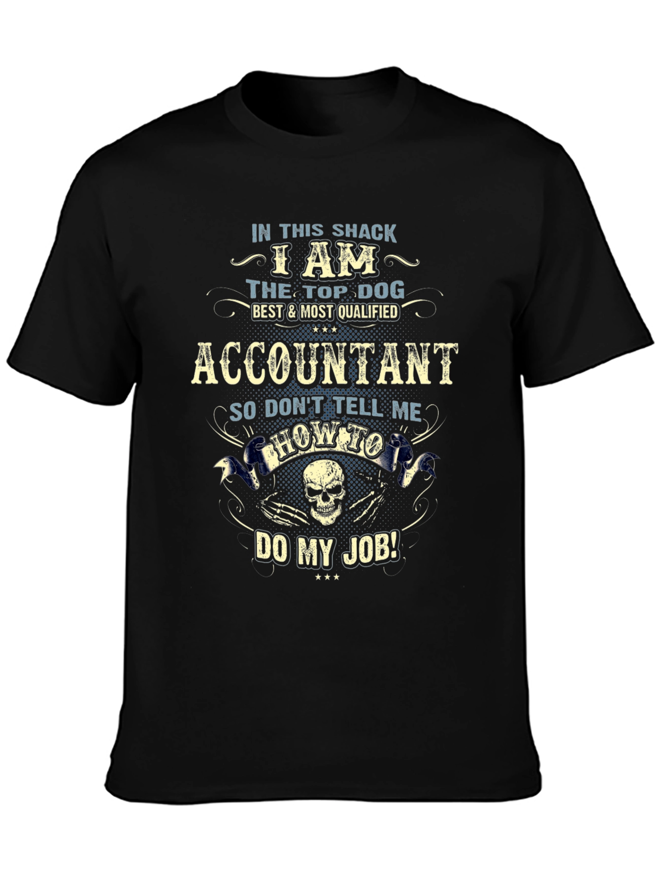 Accountant Top Dog Graphic T-Shirt