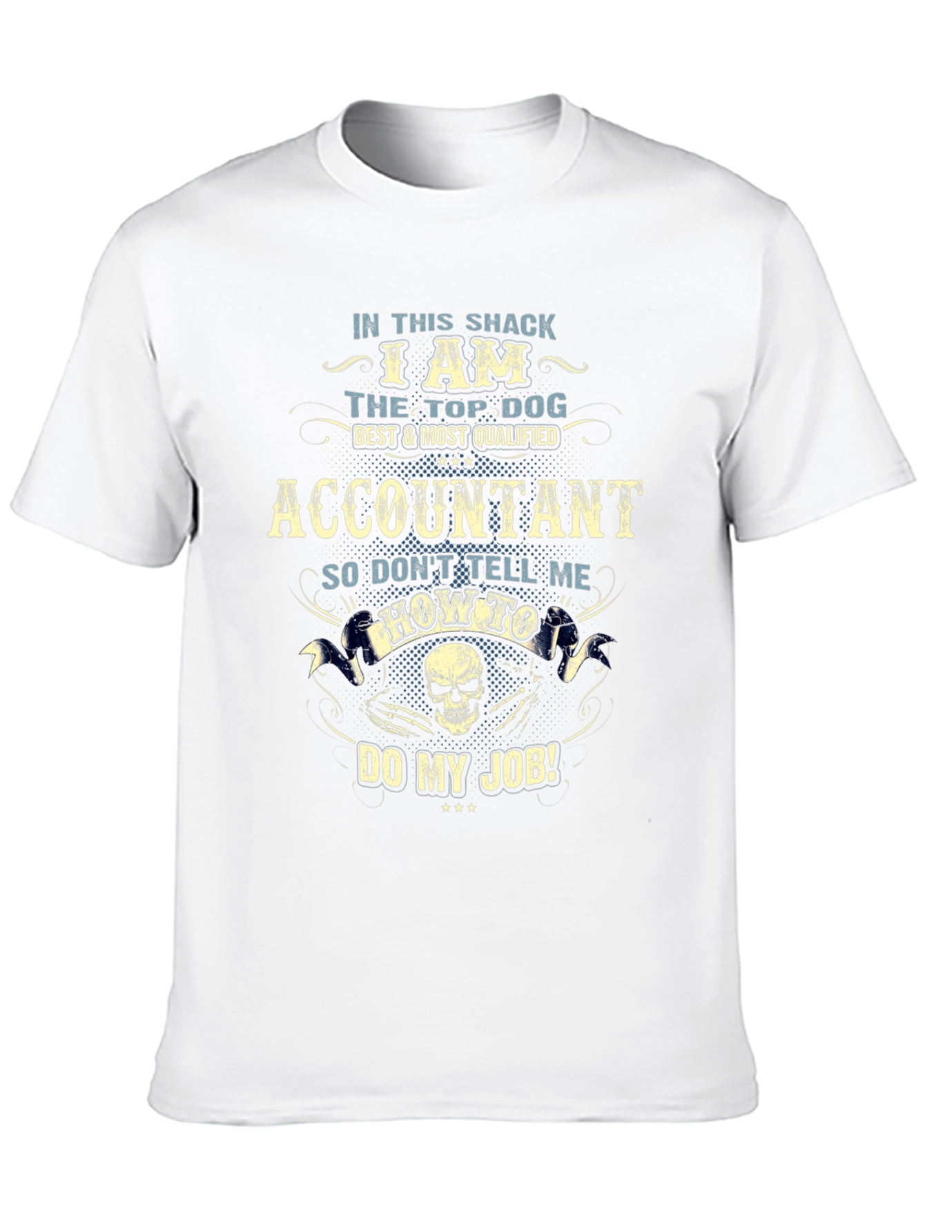 Accountant Top Dog Graphic T-Shirt