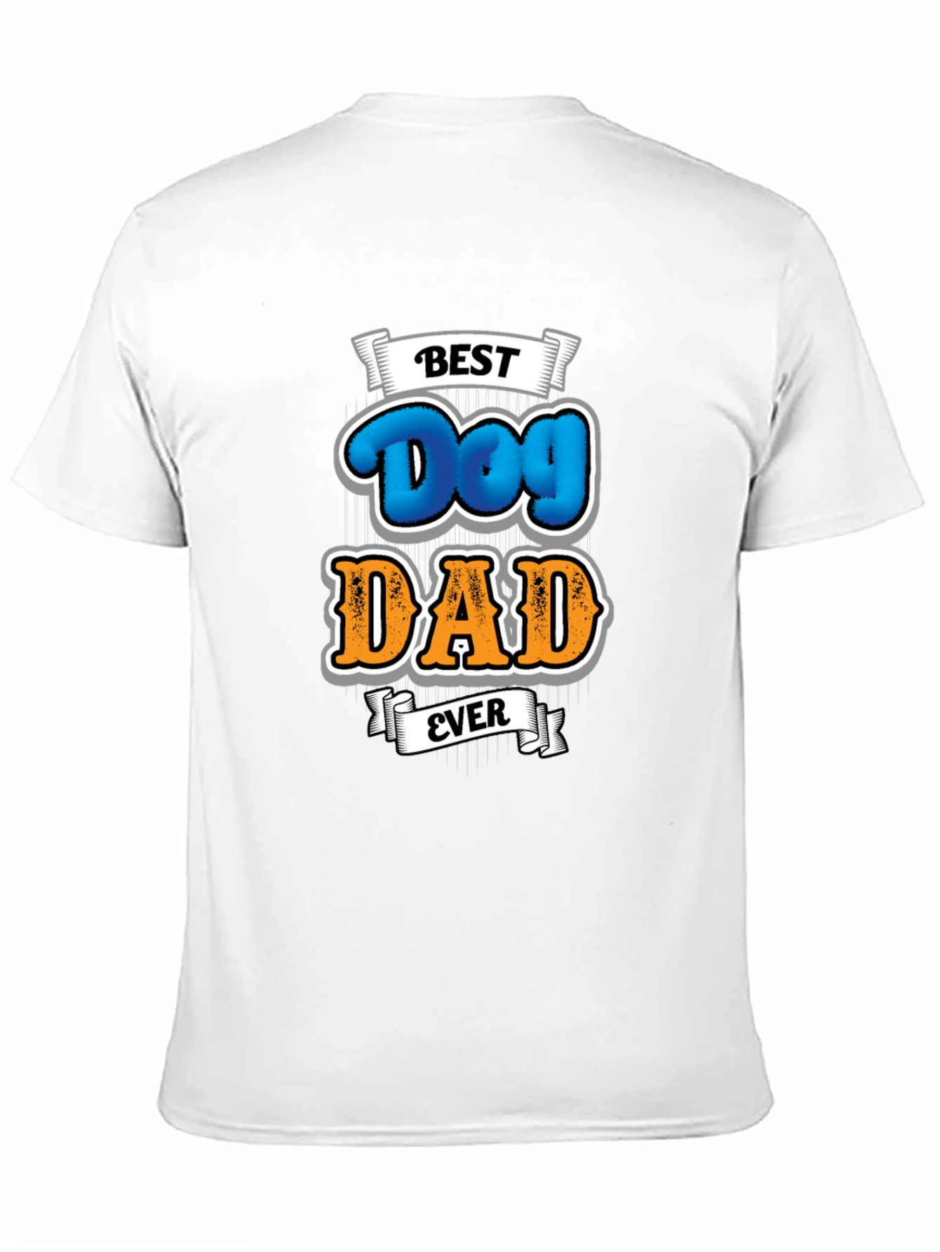 Best Dog Dad Ever T-Shirt Fathers Day Gift